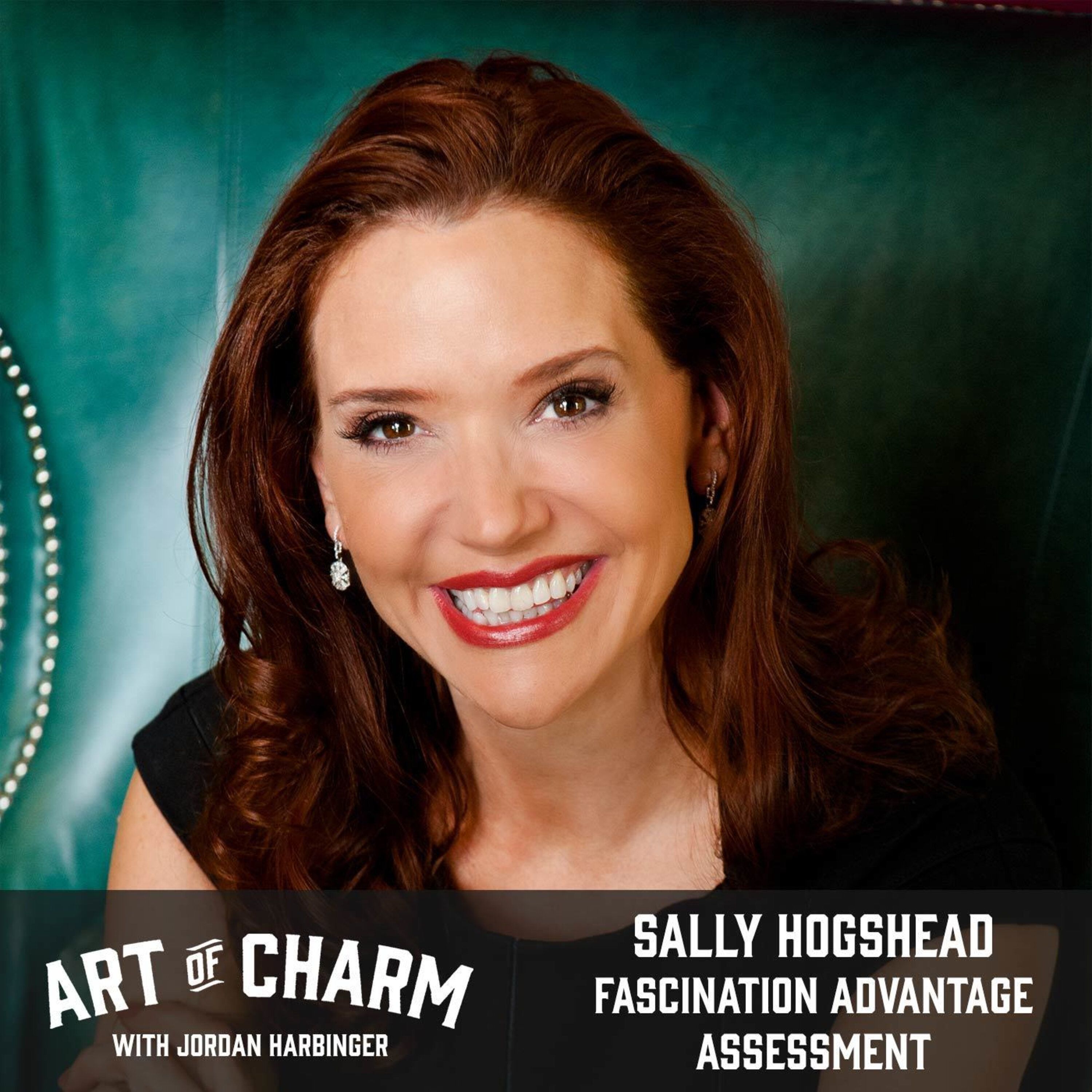 BONUS: Sally Hogshead | Fascination Advantage Assessment