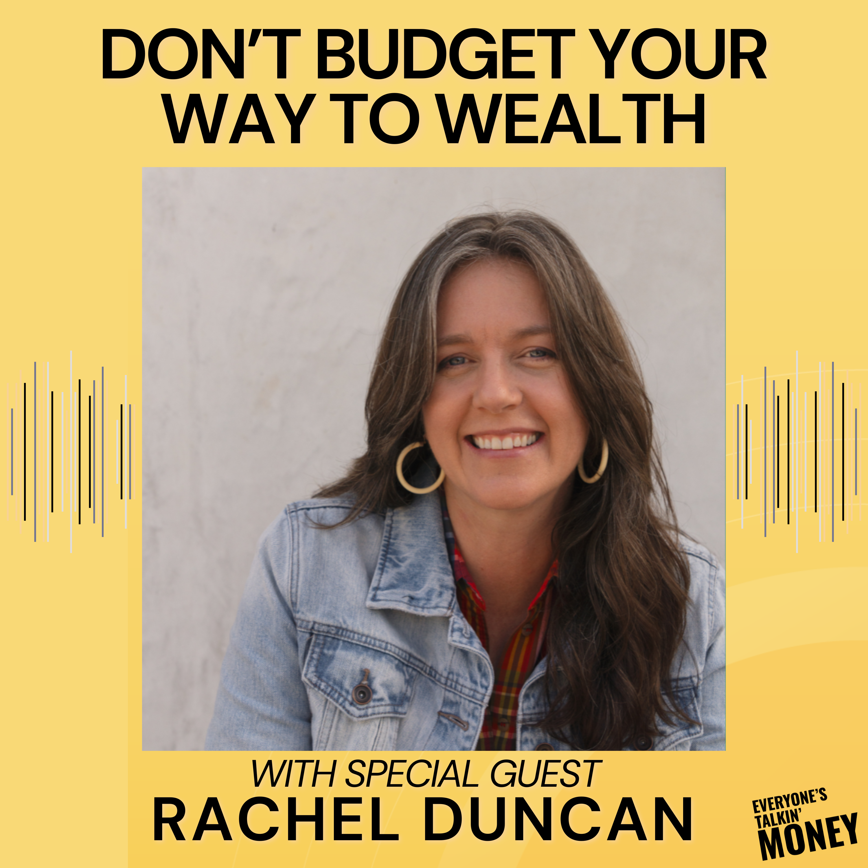 Everyone\'s Talkin\' Money