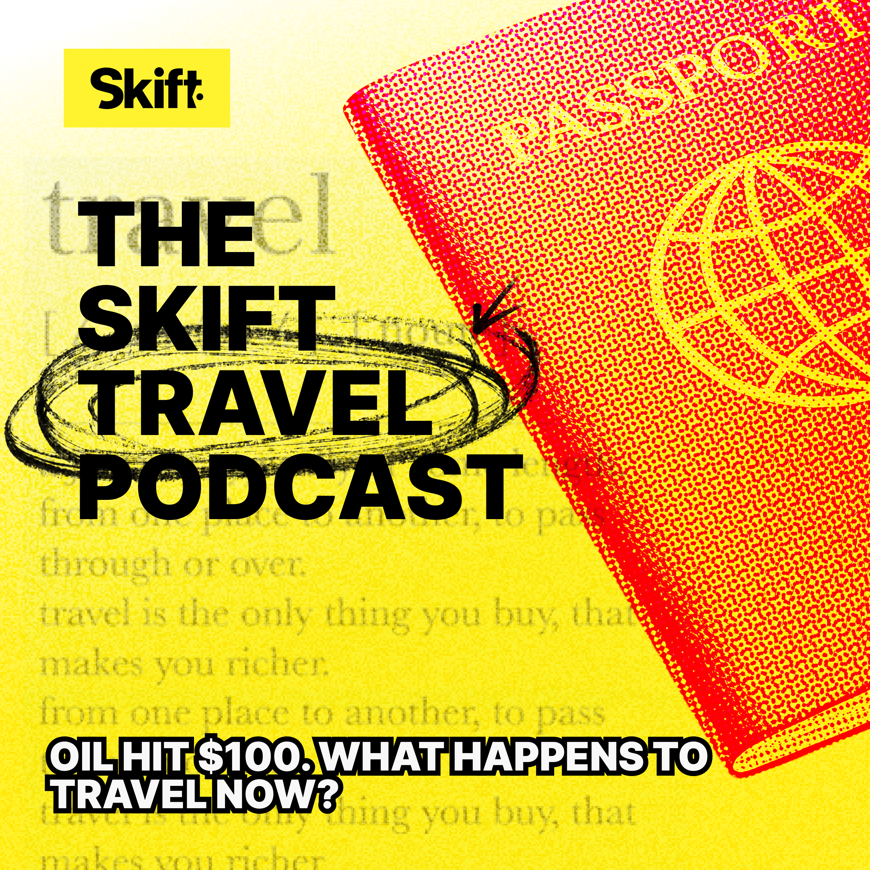 Oil Hit $100. What Happens to Travel Now?