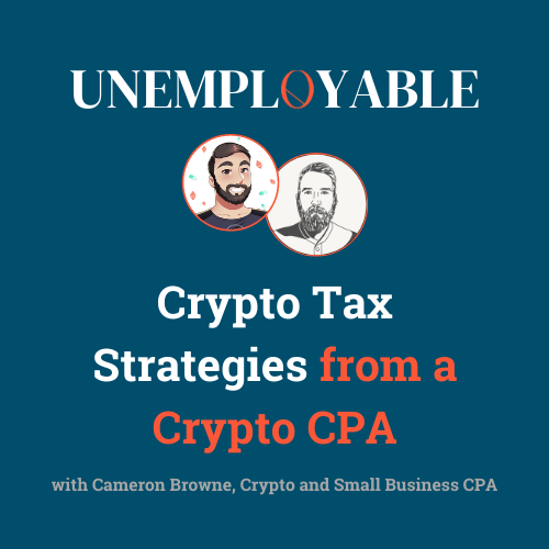 Episode 10. Crypto Tax Strategies from a Crypto CPA