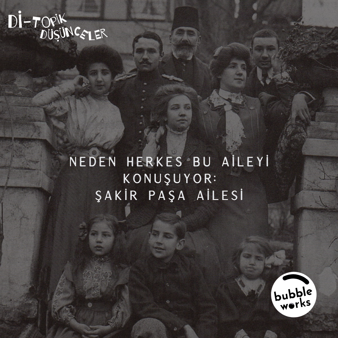 108 | Neden Herkes Bu Aileyi Konuşuyor: Şakir Paşa Ailesi episode artwork