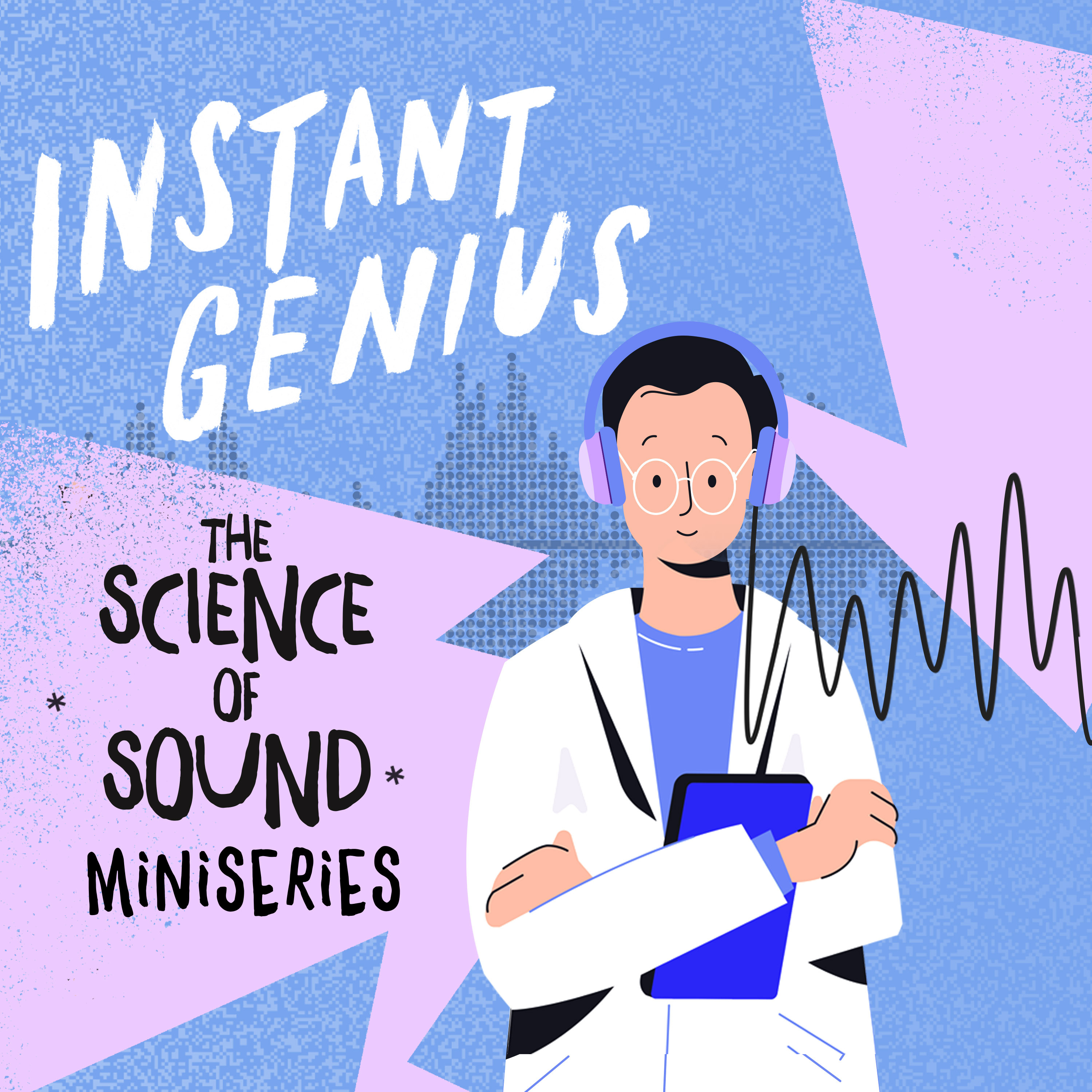 Don't miss the upcoming Science of Sound Miniseries!