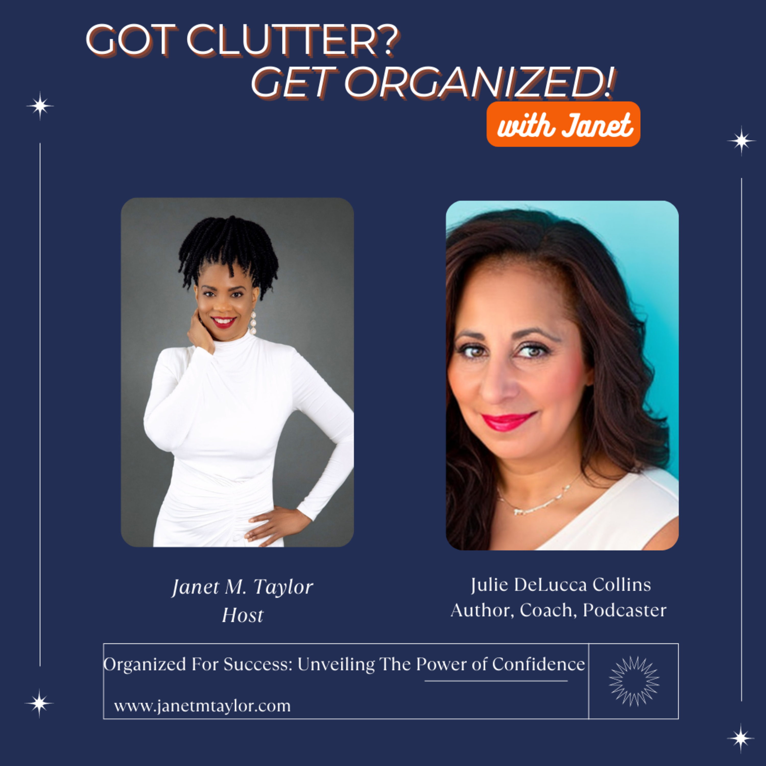 Got Clutter? Get Organized! with Janet