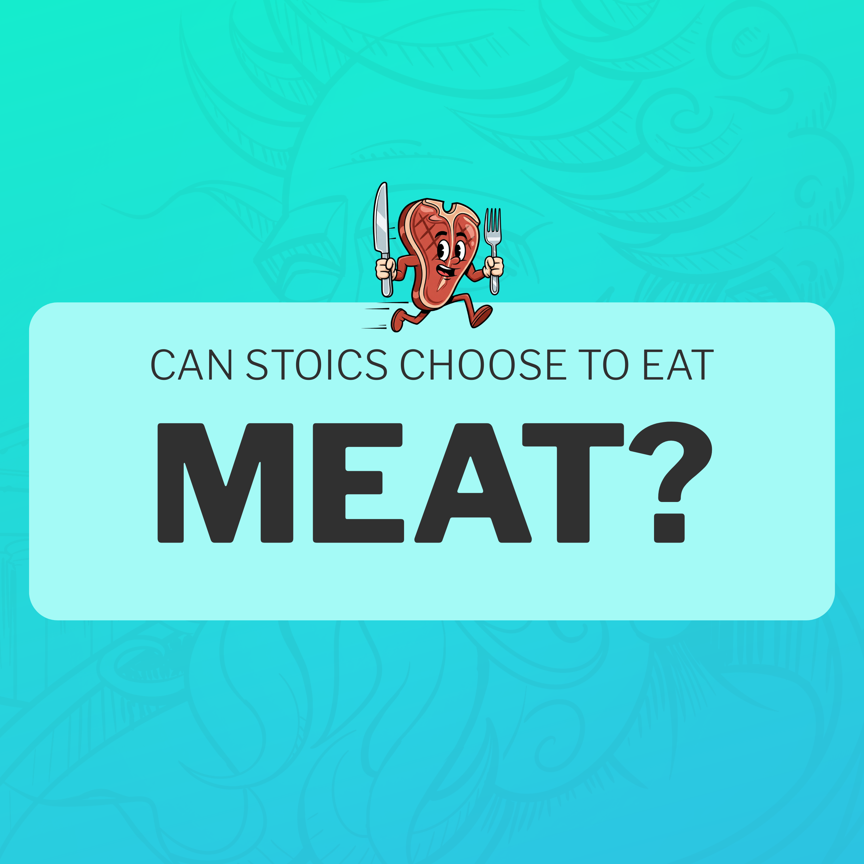 Can Stoics Eat Meat?