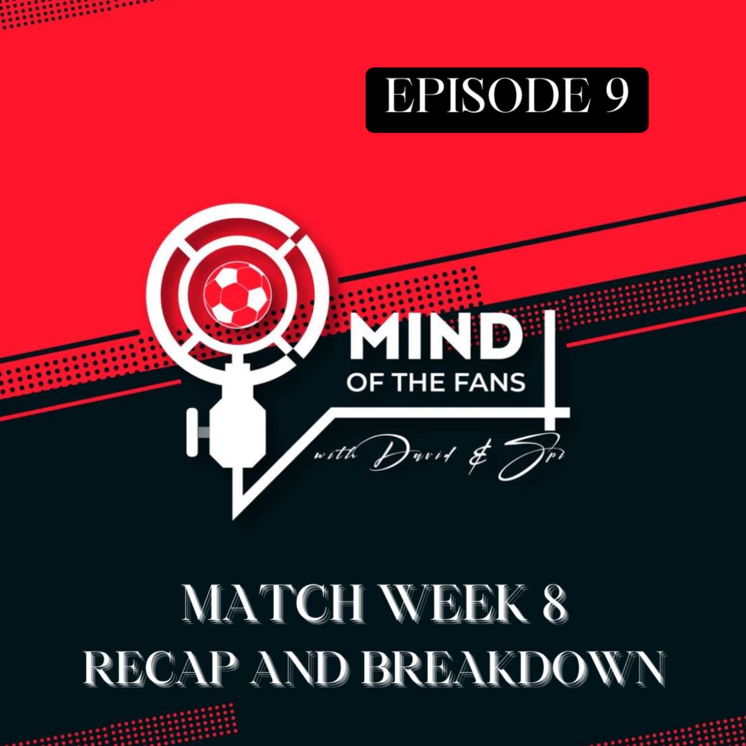 Mind of the Football Fans Podcast
