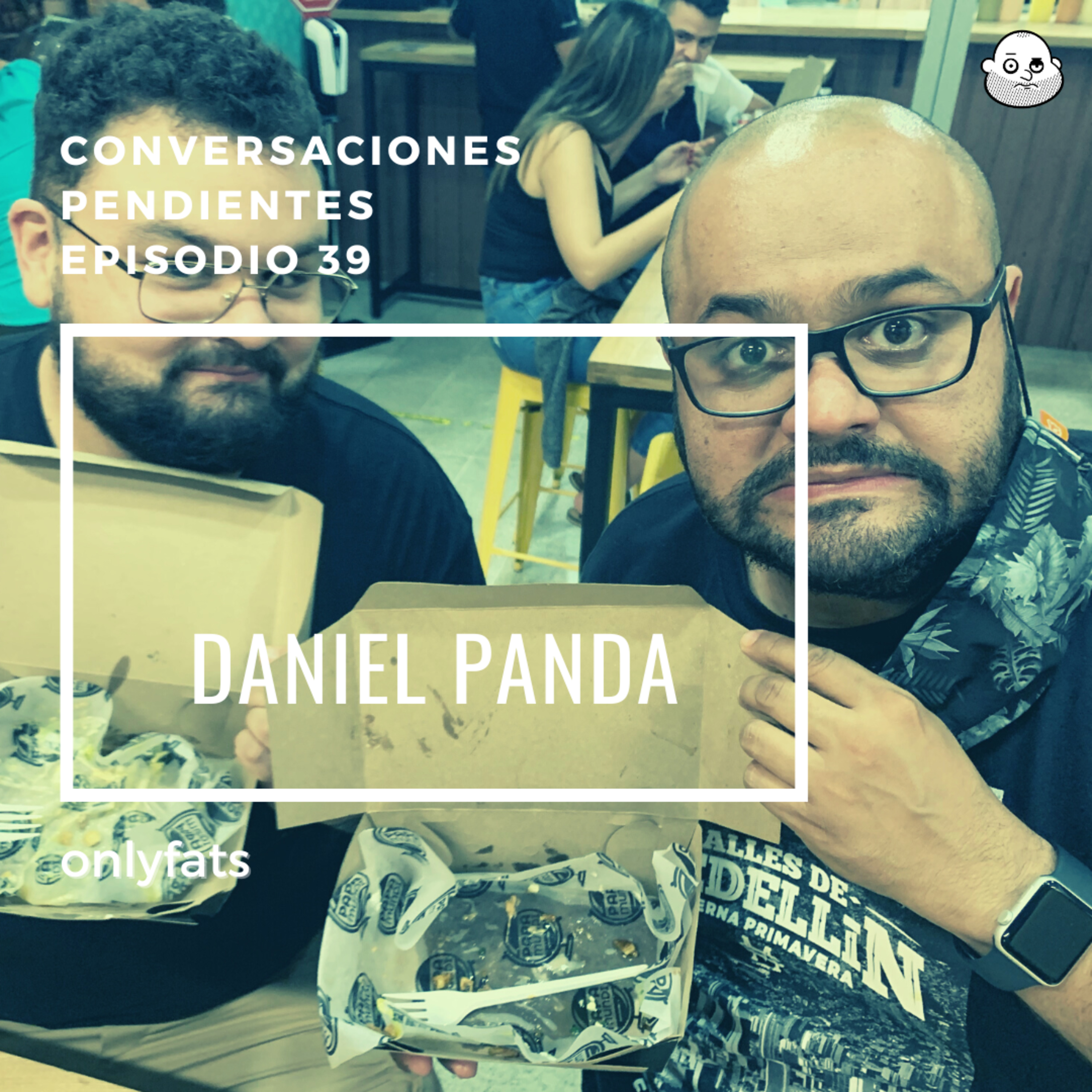 Episodio 39 con Daniel Panda