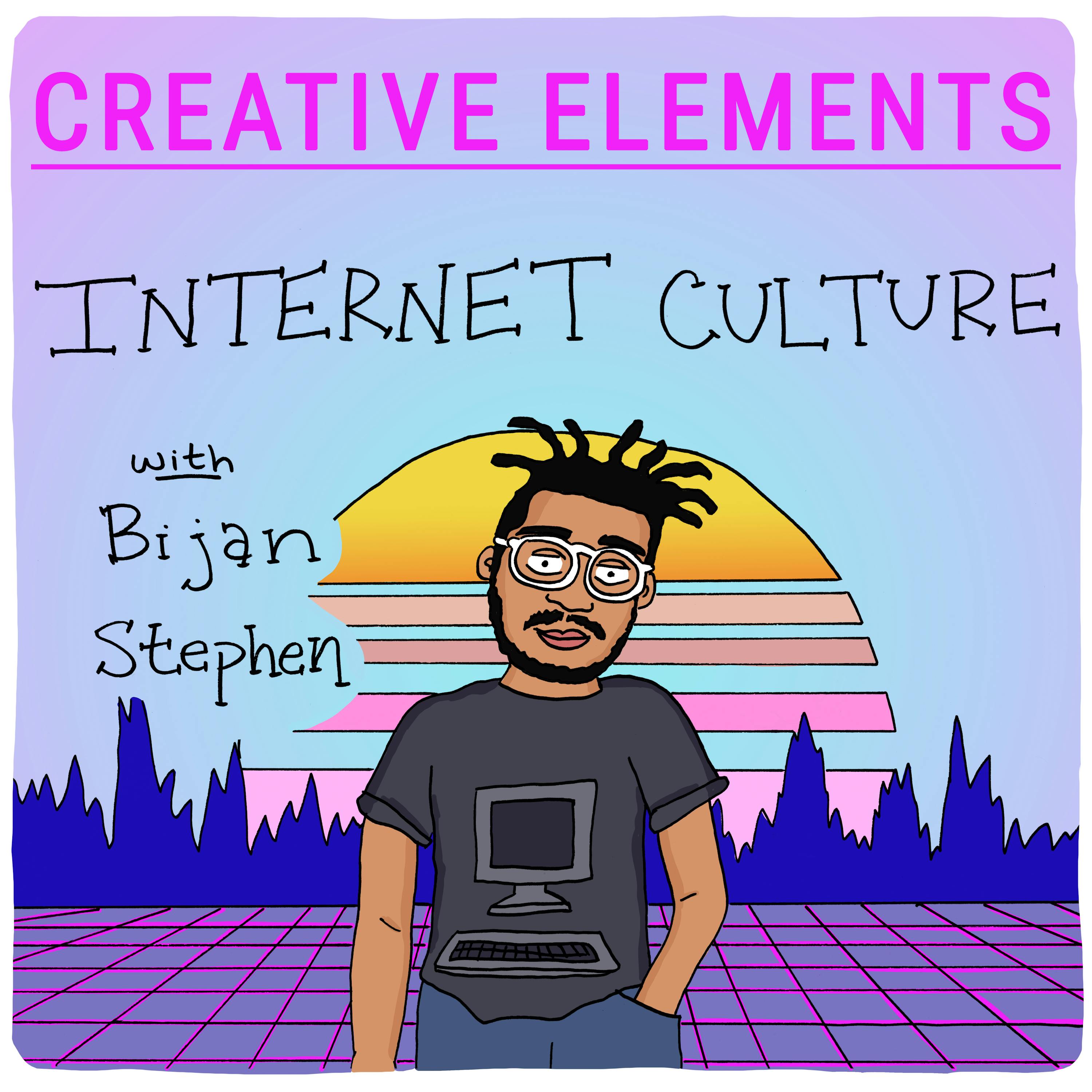 #53: Bijan Stephen [Internet Culture] Image