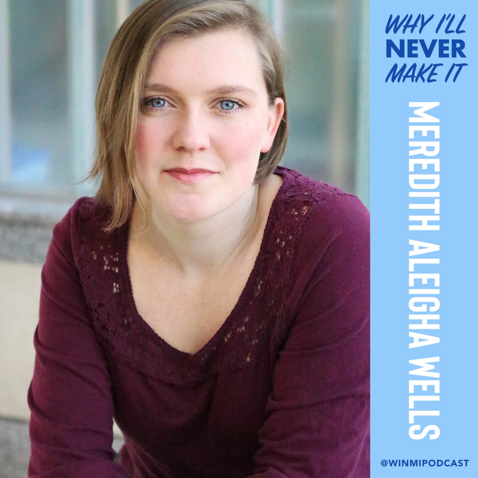 Why I‘ll Never Make It