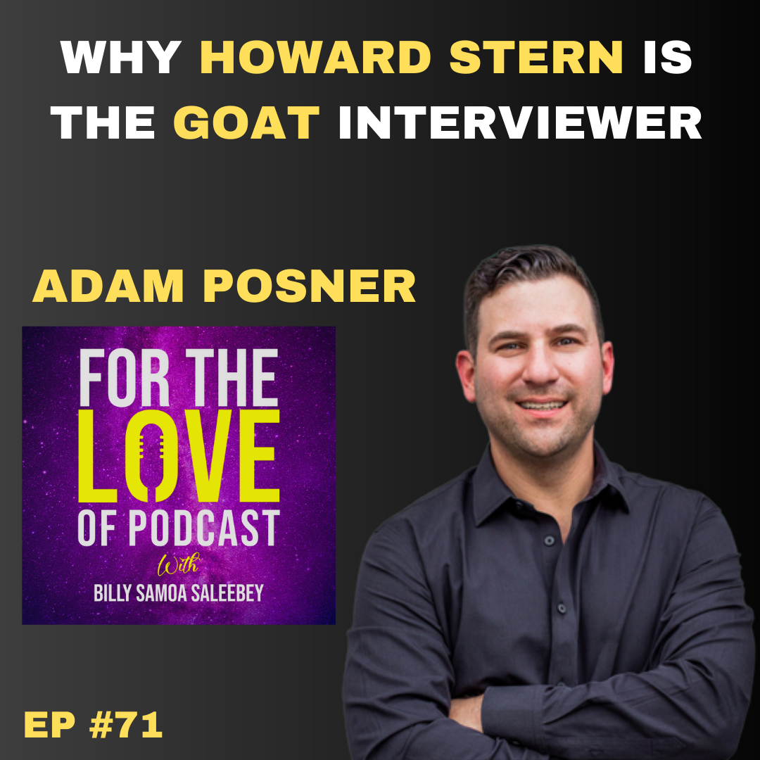 Why Howard Stern is the GOAT Interviewer