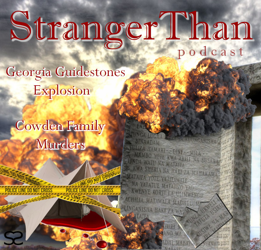 Cowden Family Murders - Georgia Guidestone Explosion episode artwork