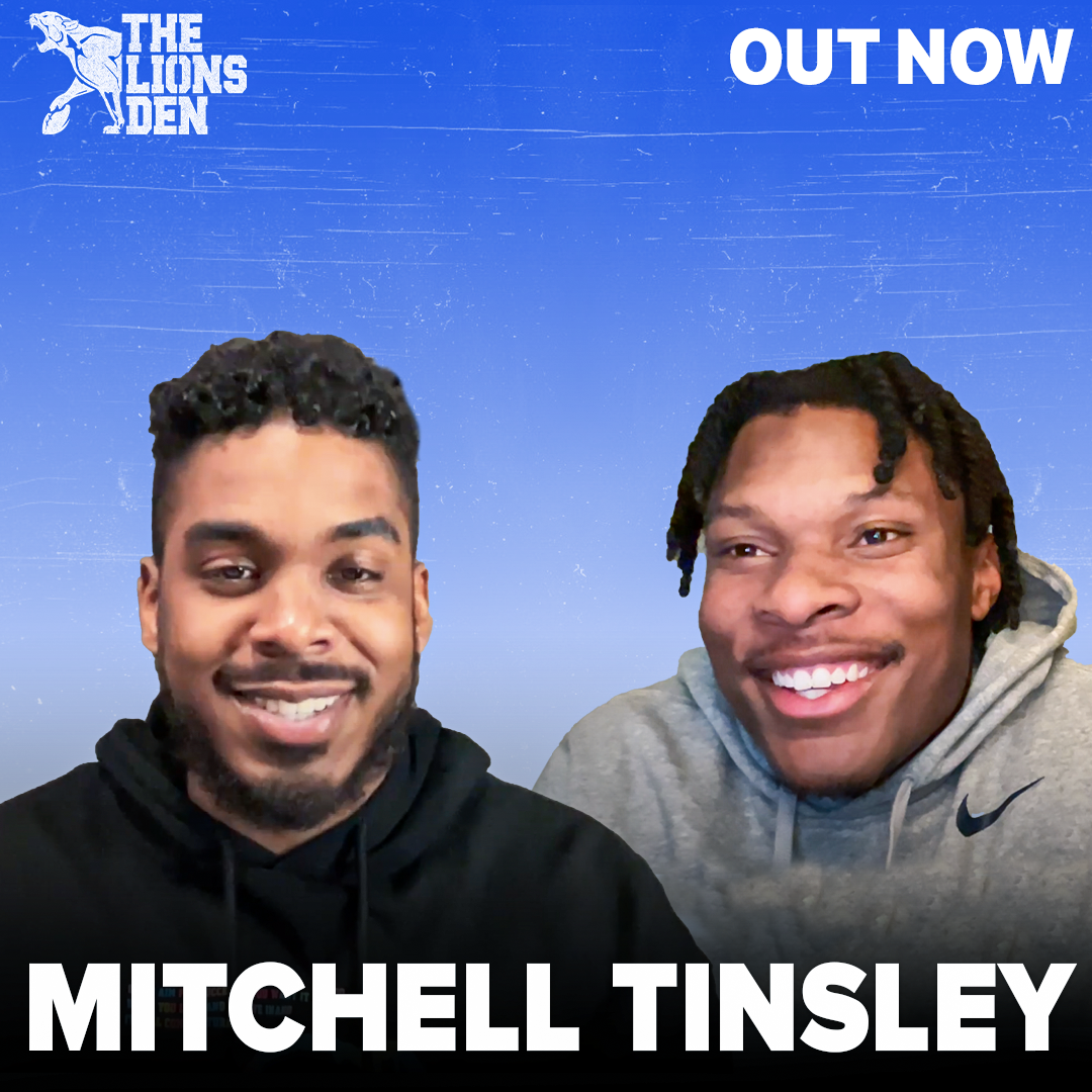 The Lions Den: Ep. 14  | Mitchell Tinsley On Life In The NFL, Sean Clifford vs Drew Allar & Penn State Journey episode artwork