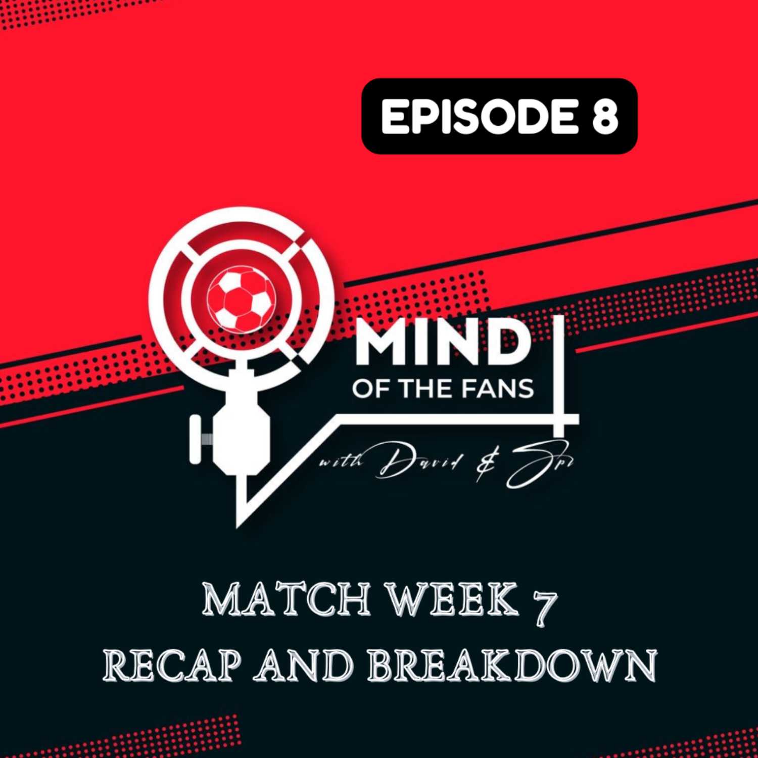 Mind of the Football Fans Podcast