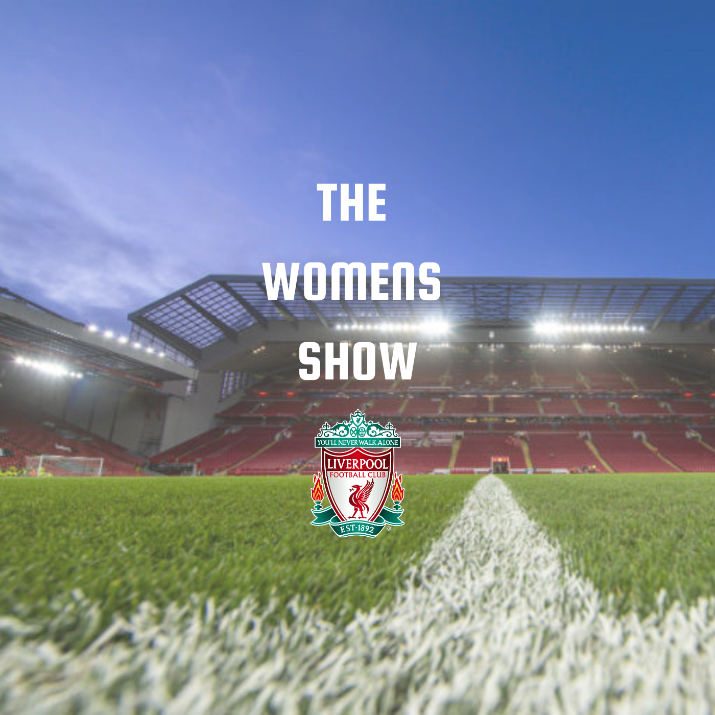 LFC Women's Show | LFC Daytrippers episode artwork
