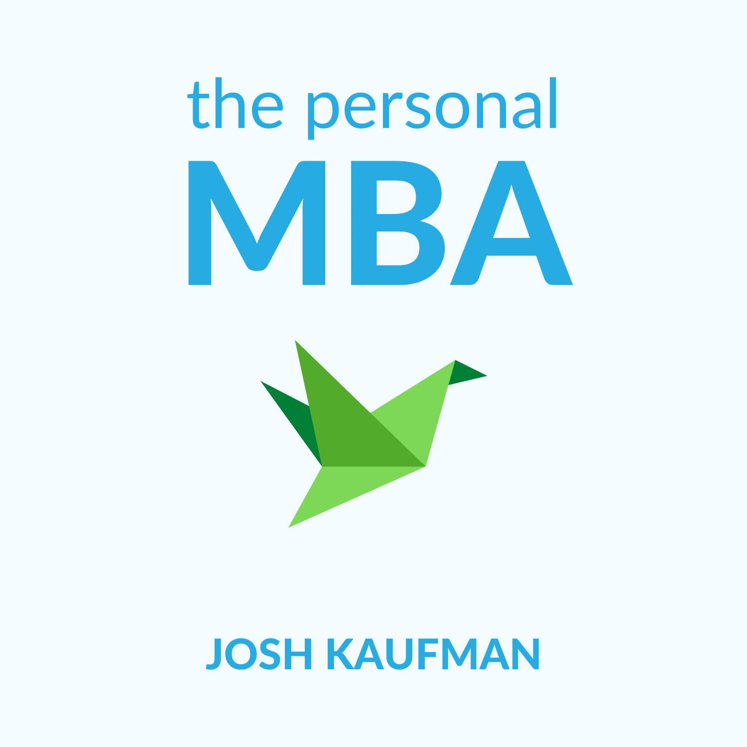 The Personal MBA by Josh Kaufman | Book Summary and Review | Free Audiobook