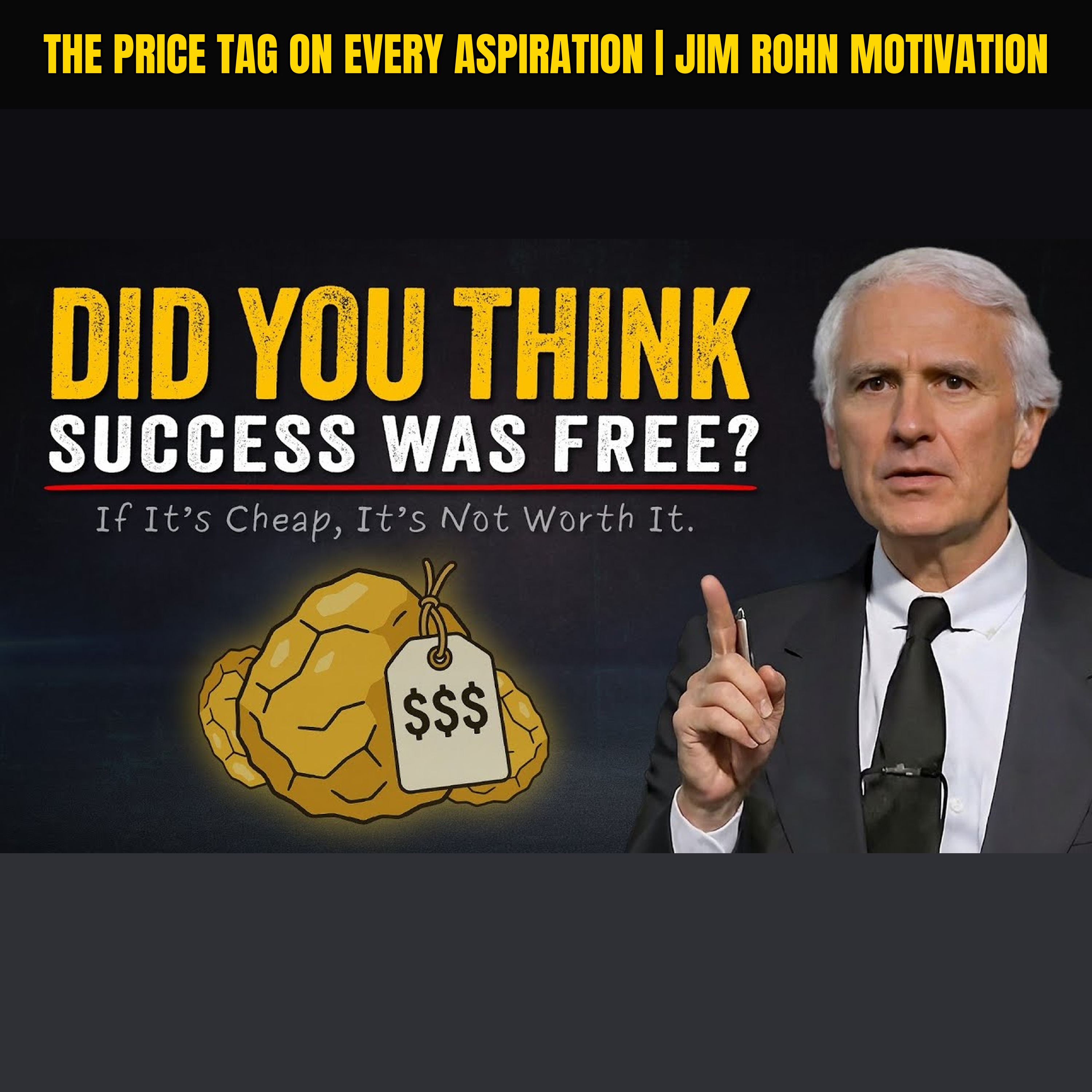 The Price Tag on Every Aspiration | Jim Rohn Motivation episode artwork