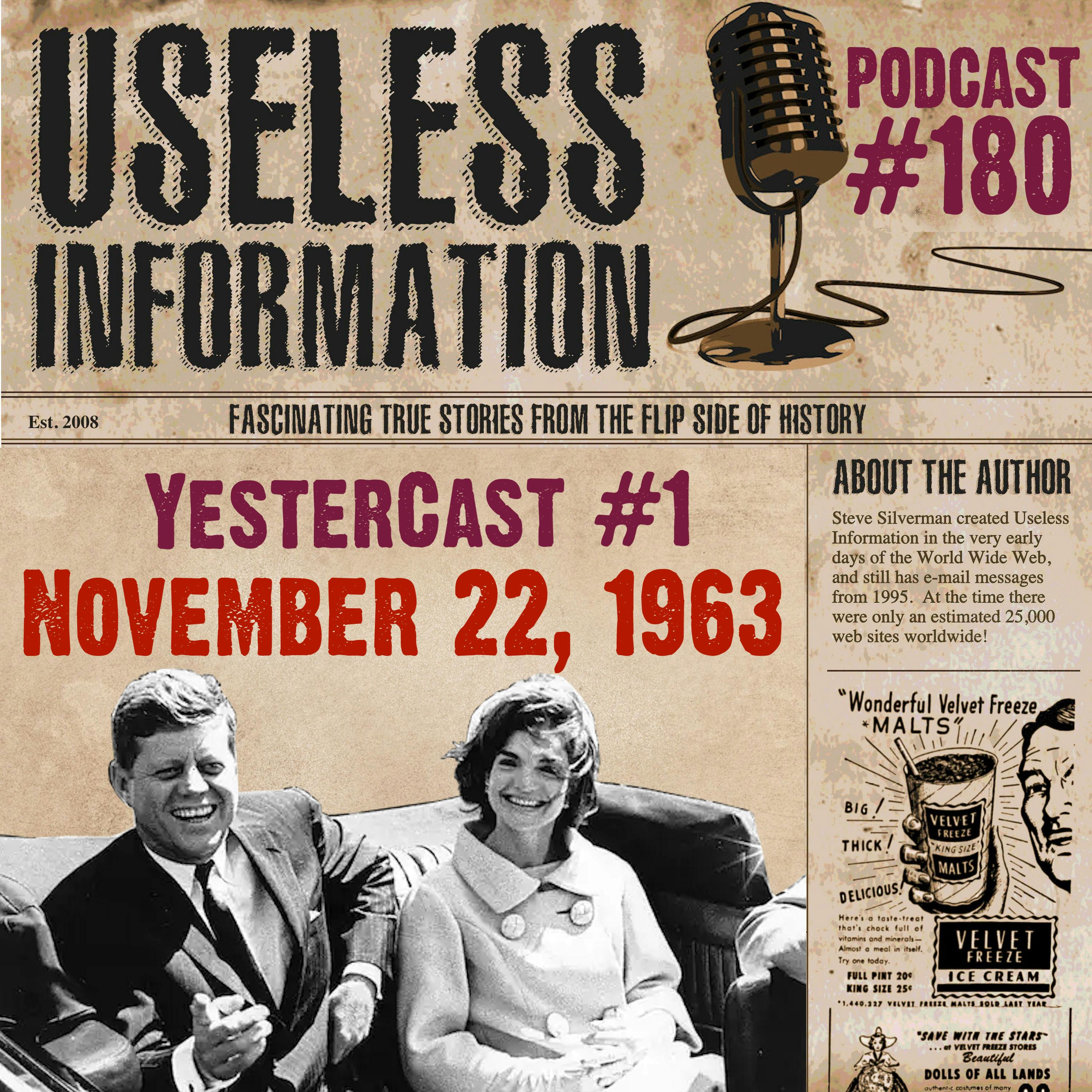 YesterCast #1 - November 22, 1963 - UI #180