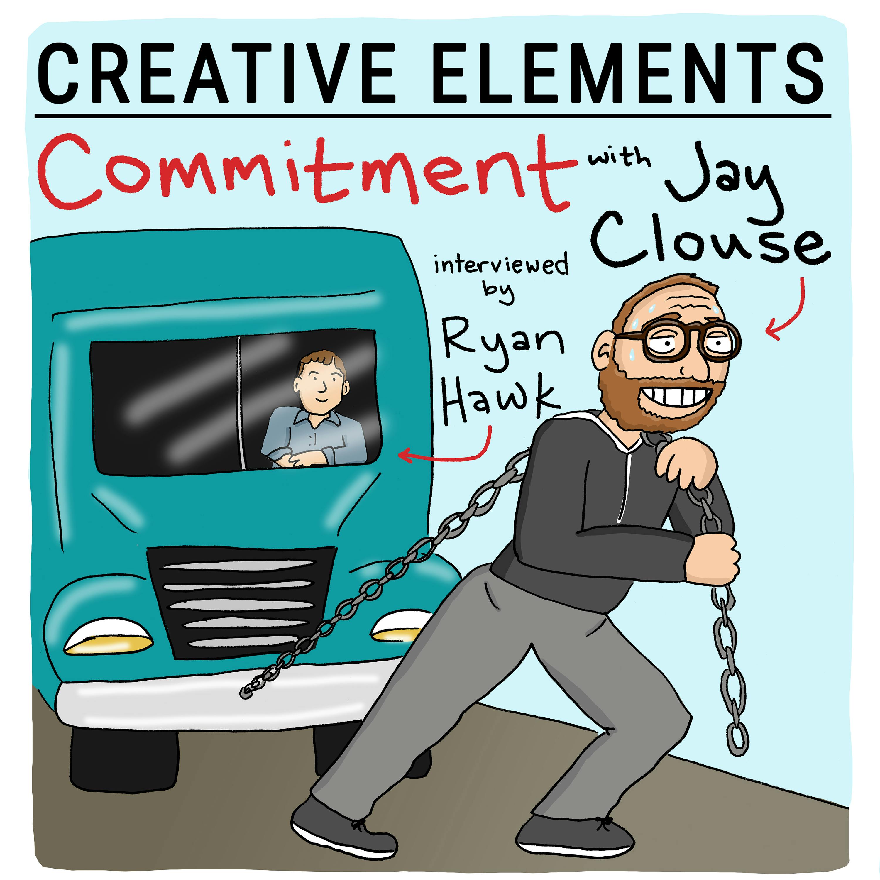 #62: Jay Clouse (interviewed by Ryan Hawk!) [Commitment] Image