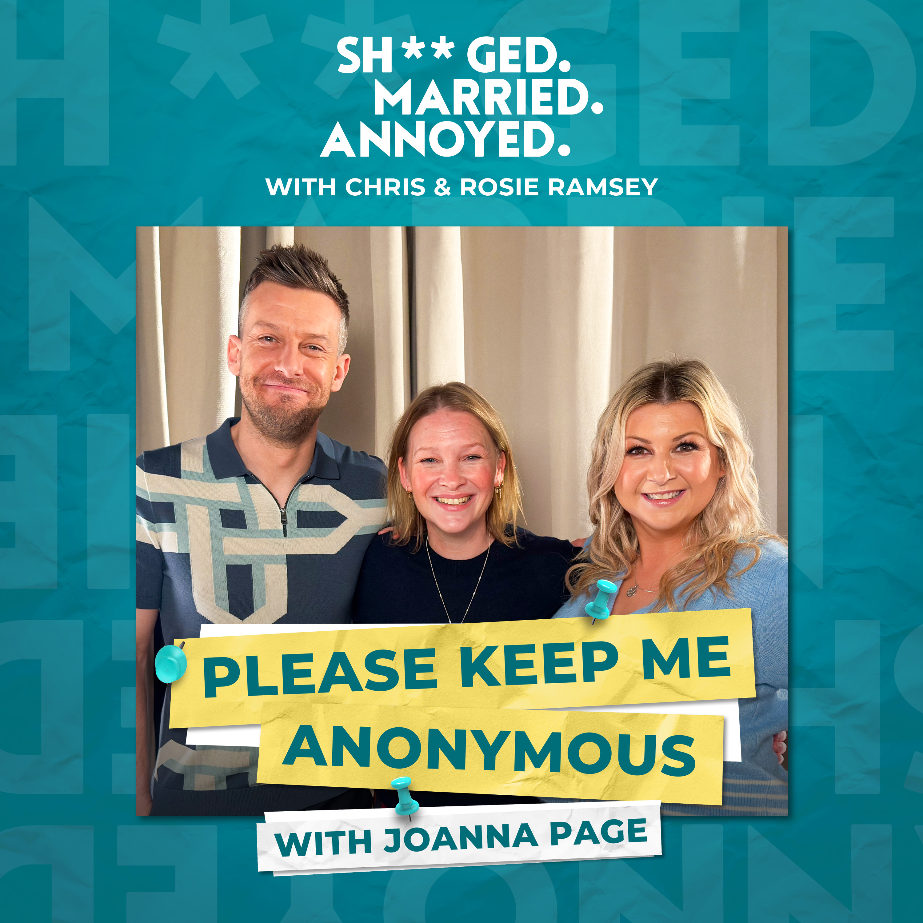Please Keep Me Anonymous with Joanna Page