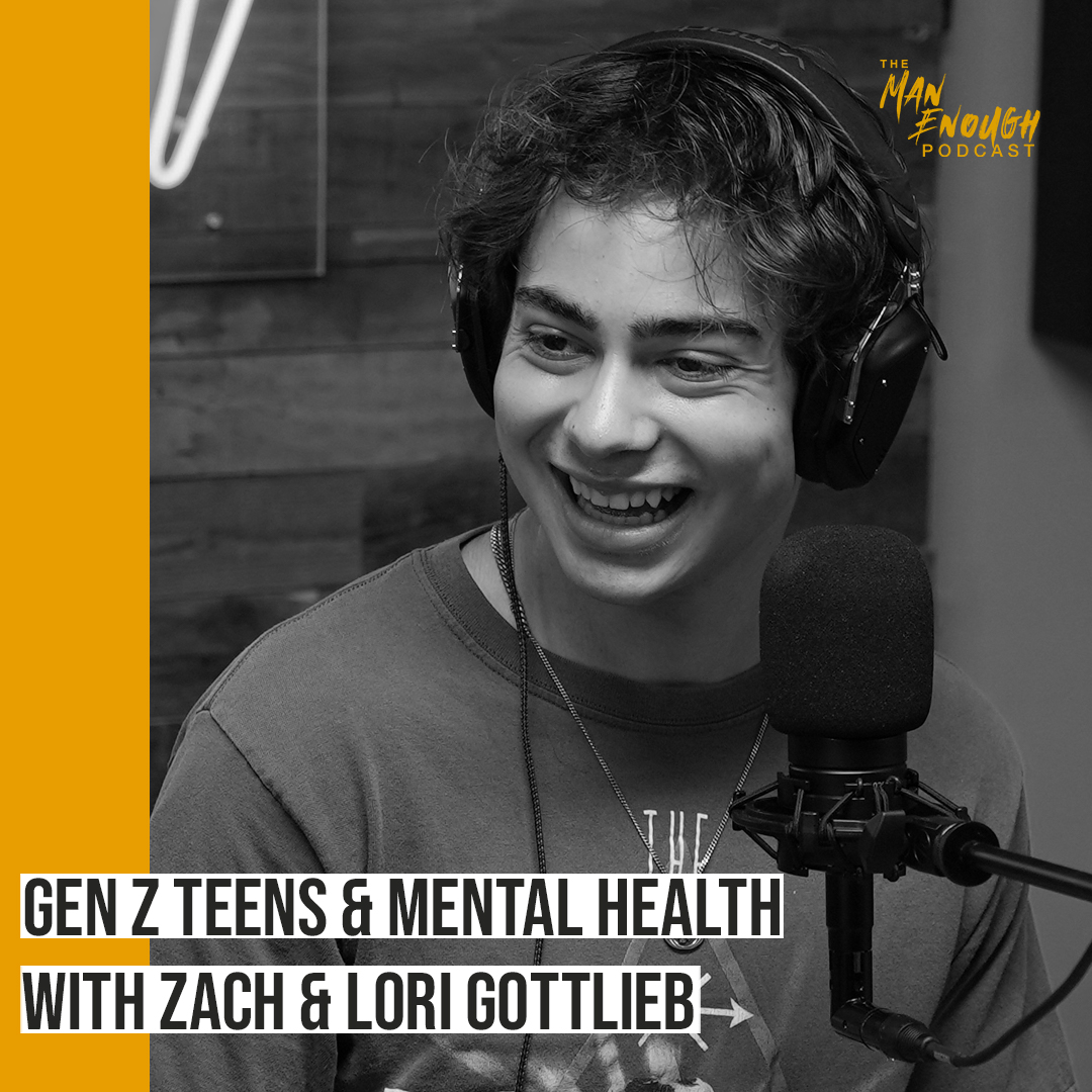 Gen Z Mental Health: Lori & Zach Gottlieb on Supporting Teen Boys