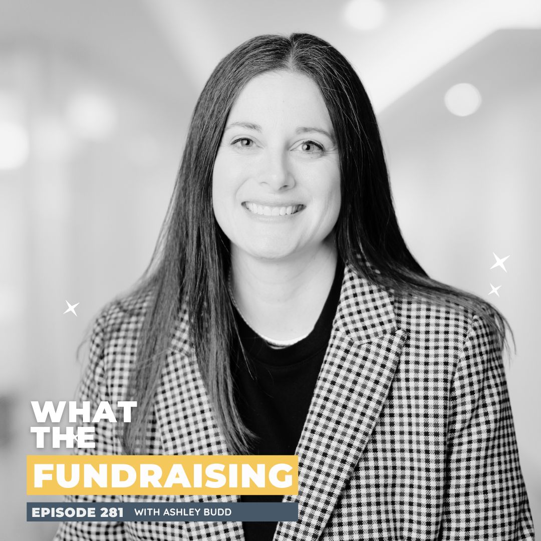 281: Smarter Email Strategies for Fundraising with Ashley Budd