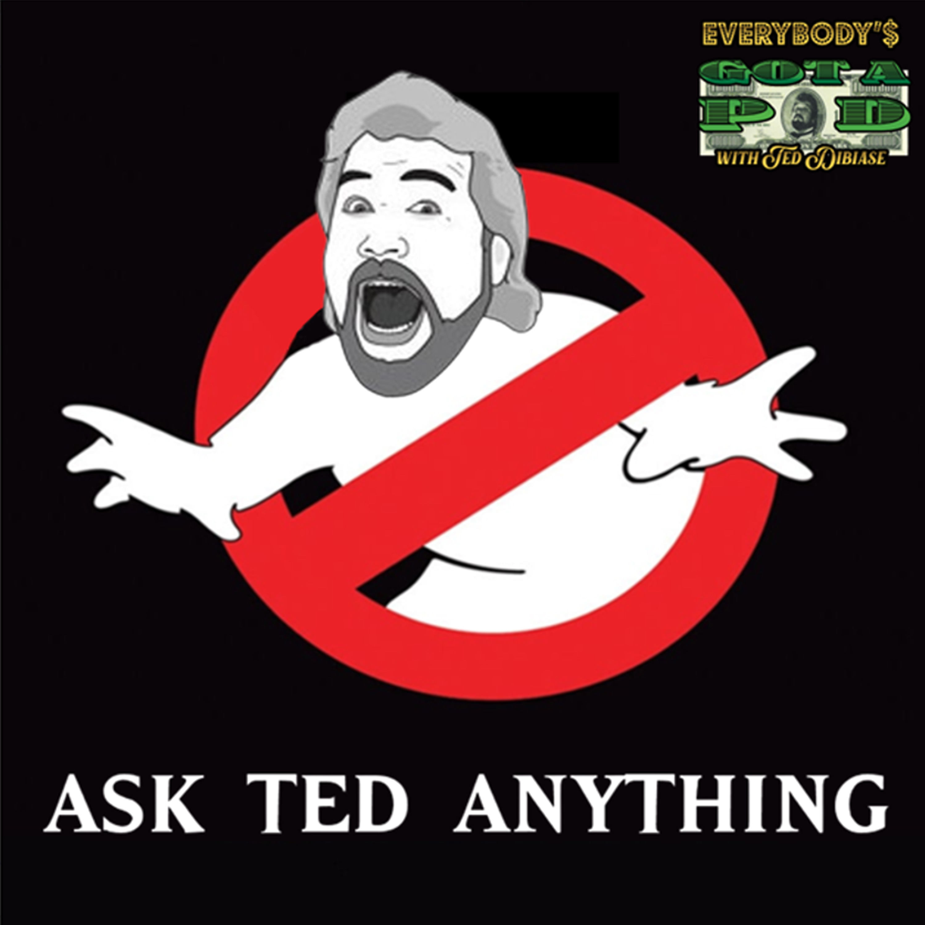 Episode 46: Ask Ted Anything 11