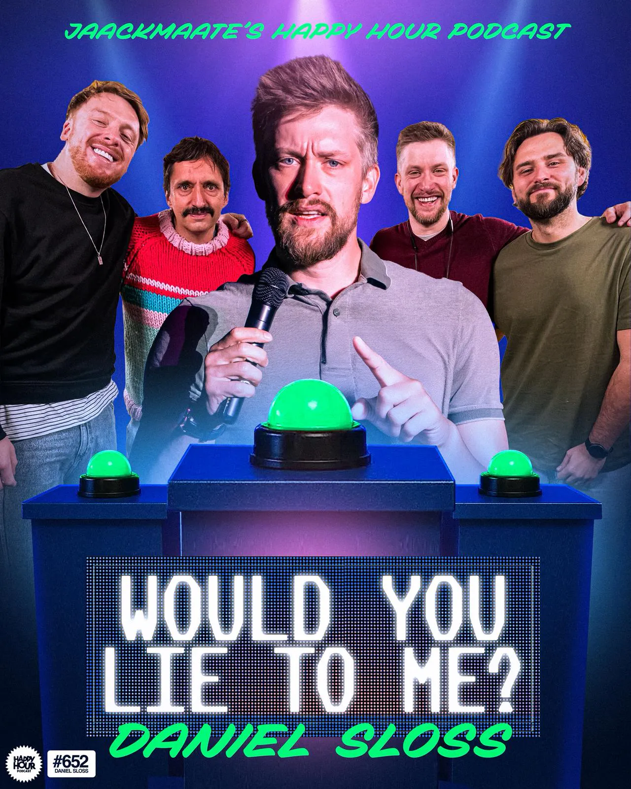 652 - 'Would You Lie To Me?' with Special Guest DANIEL SLOSS! episode artwork