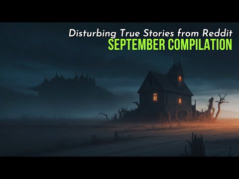 September '23: Disturbing True Stories from Reddit episode artwork