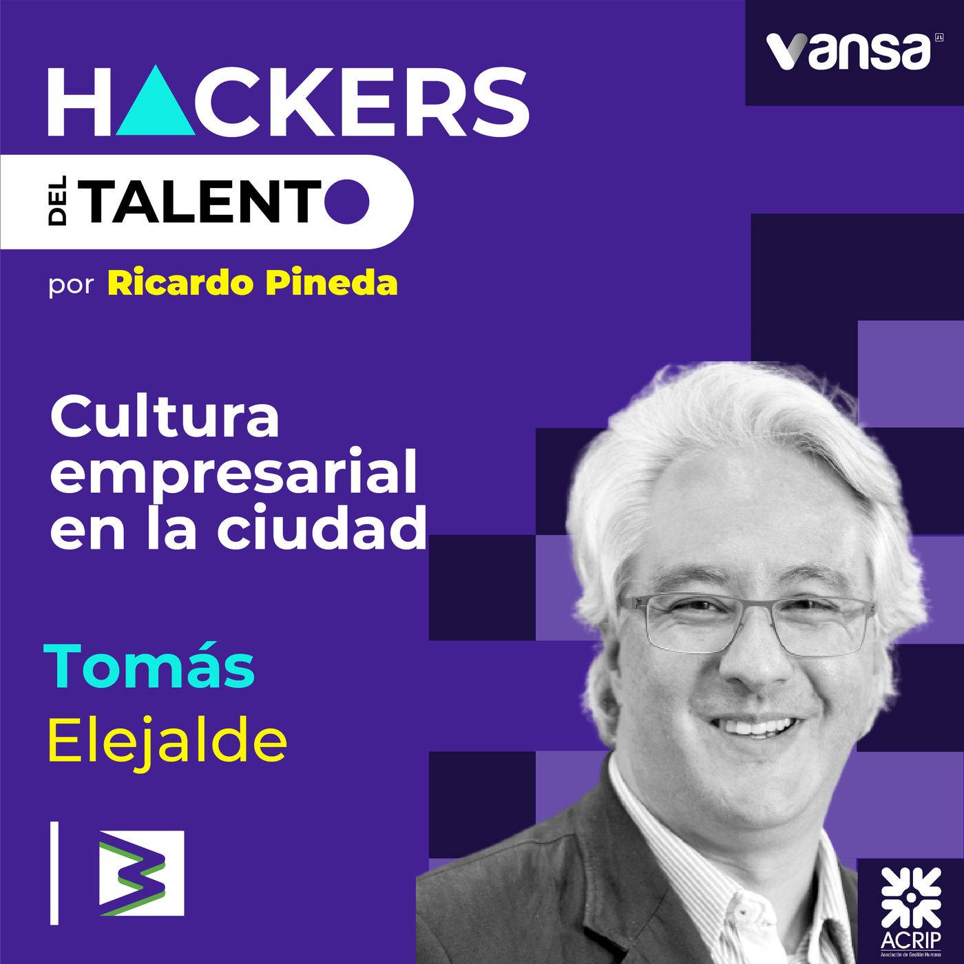 130. Cultura empresarial en la ciudad- Tomás Elejalde (Metro de Medellín) - Lado A episode artwork