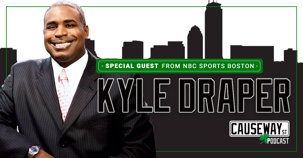 140: Kyle Draper of NBC Sports Boston talk Celtics + NBA Season episode artwork