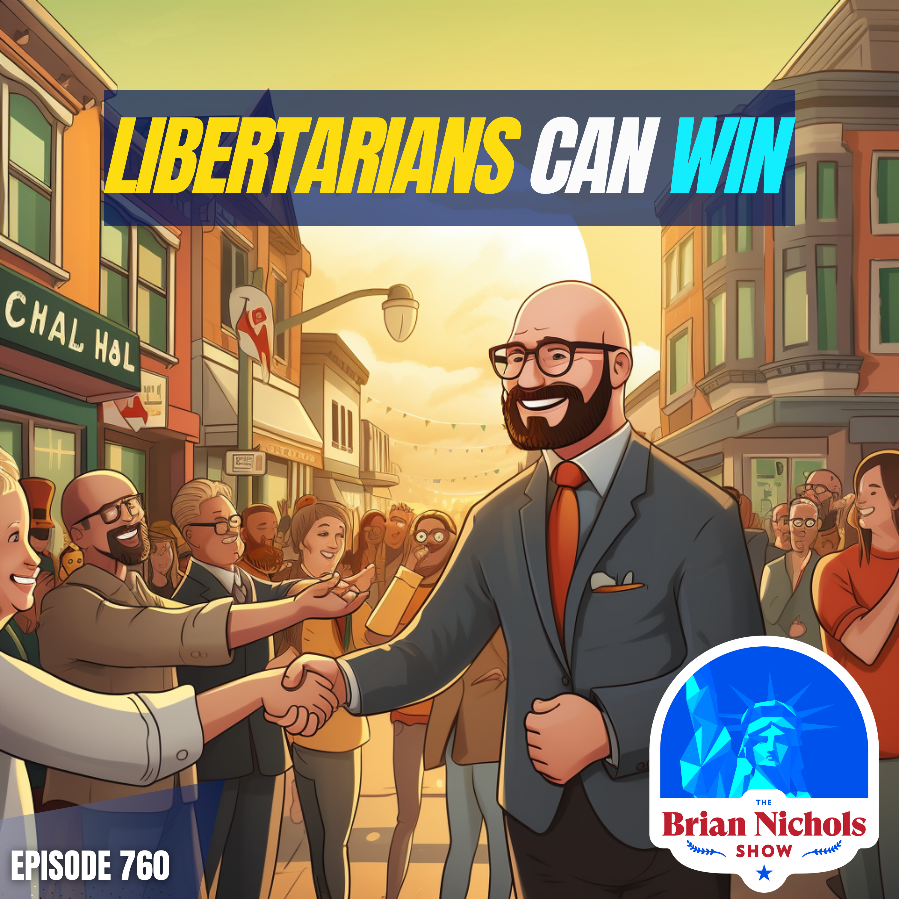 760: Libertarians Can WIN - How This Nurse Became Mayor as a Libertarian with Over 60% of the Vote