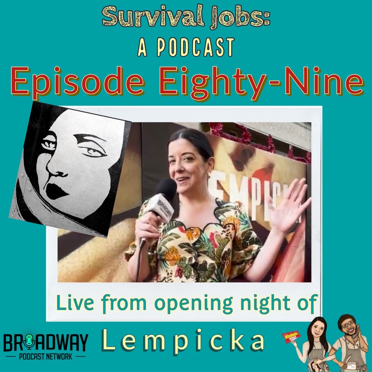 Episode 89 | Live from "Lempicka" Opening Night Red Carpet [Bonus Episode] episode artwork