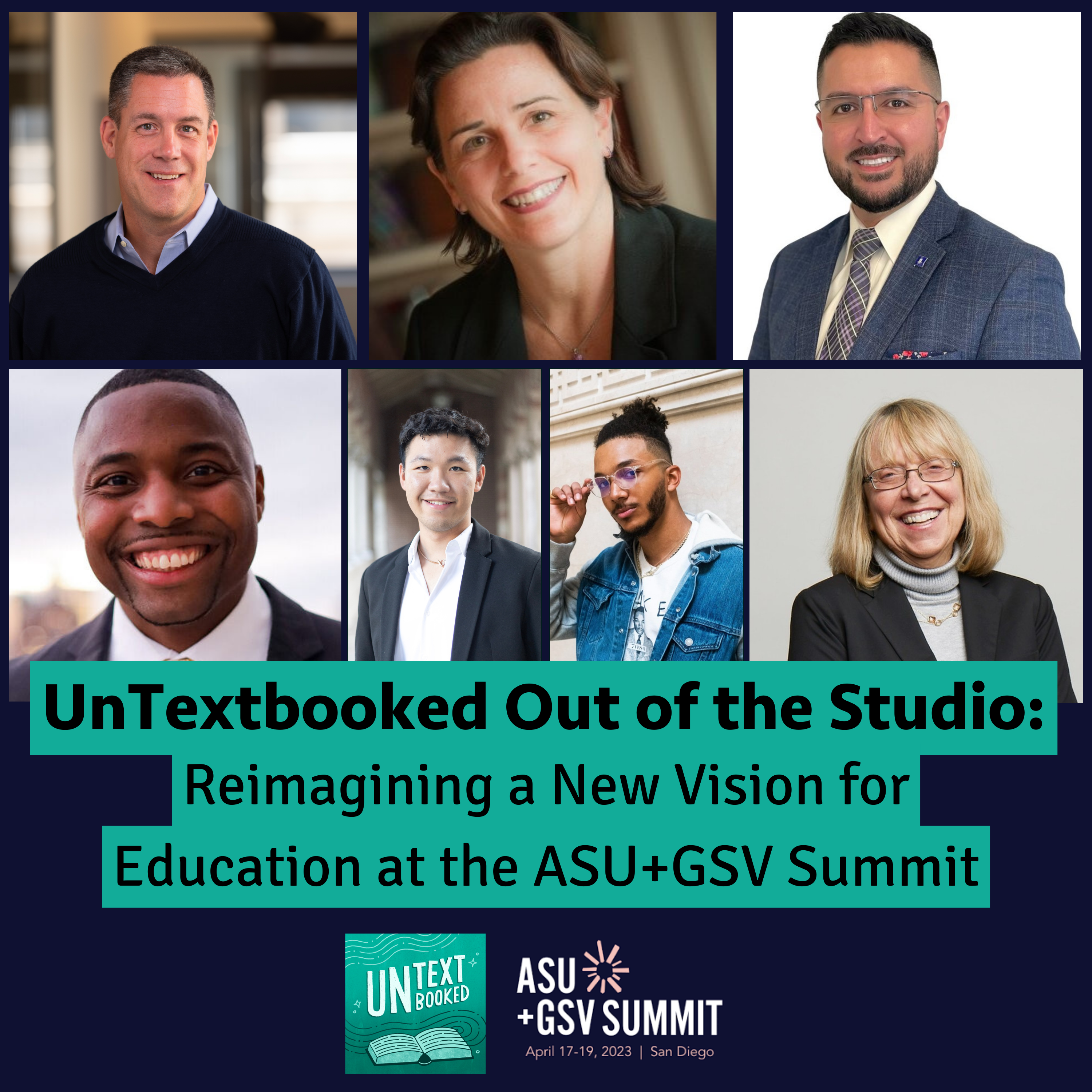 UnTextbooked Out of the Studio: Reimagining a New Vision for Education at the ASU+GSV Summit