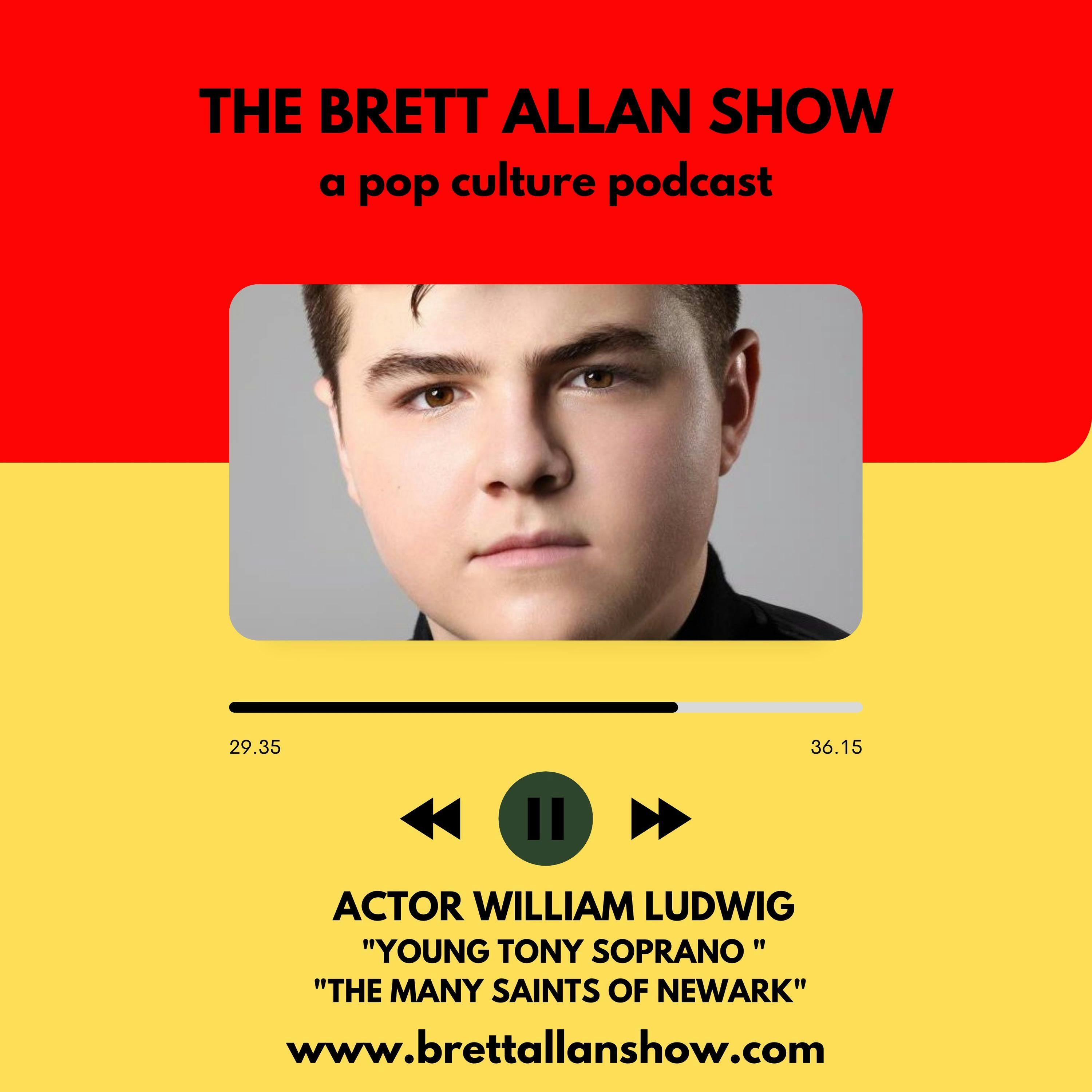 Actor William Ludwig | Talks "Young Tony Soprano" and The Many Saints of Newark Image