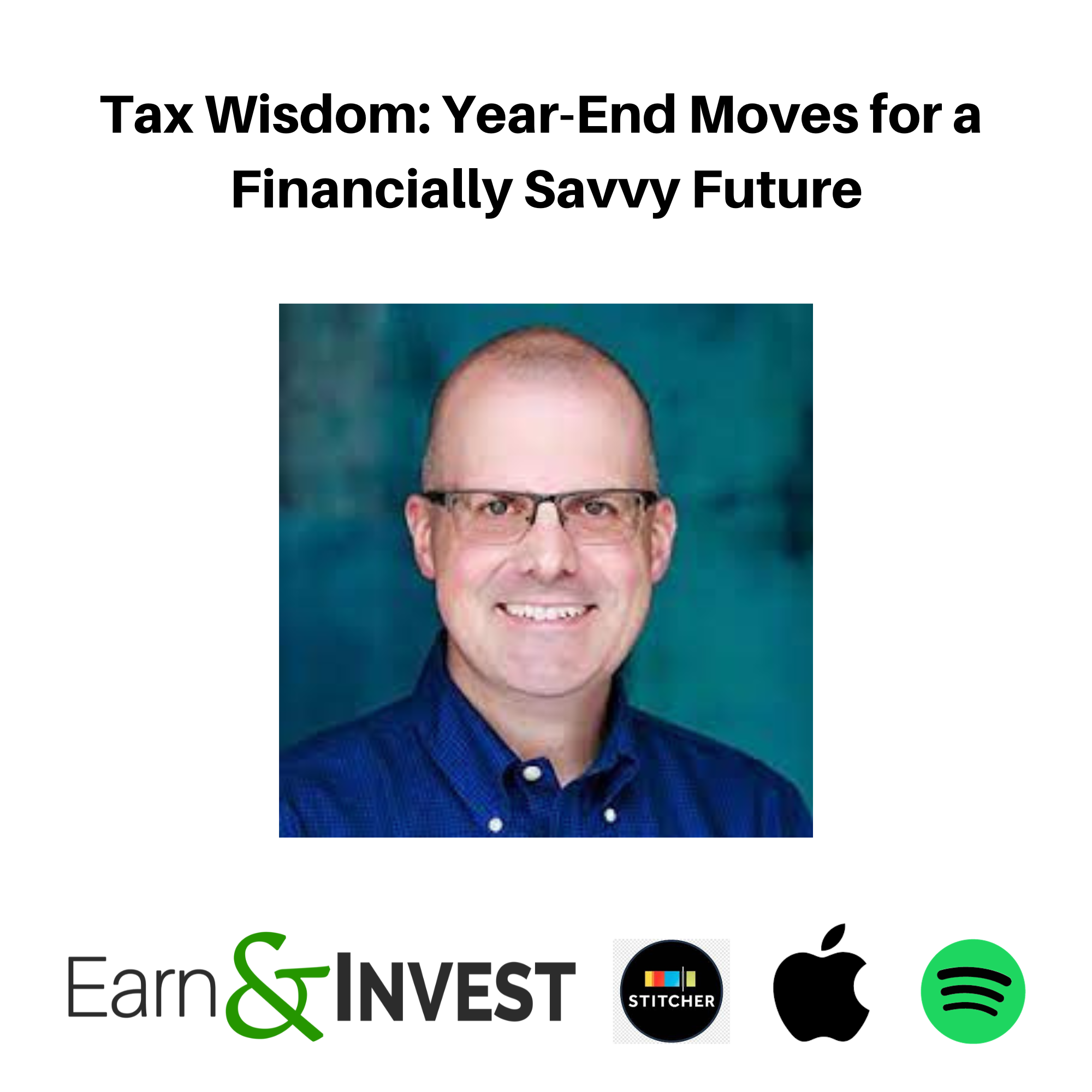 Tax Wisdom: Year-End Moves for a Financially Savvy Future feat. Sean Mullaney (The FI Tax Guy)