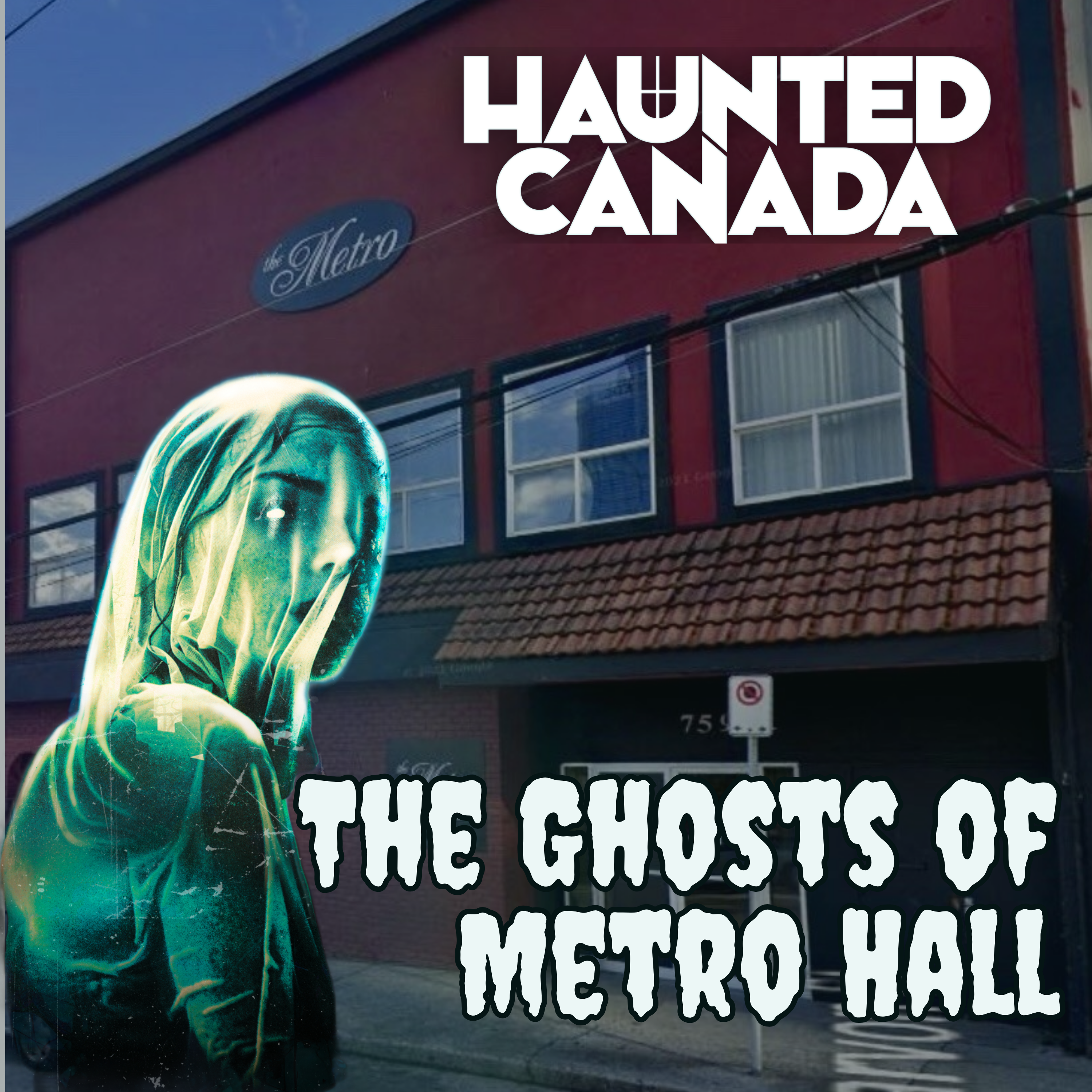 The Ghosts of Metro Hall episode artwork