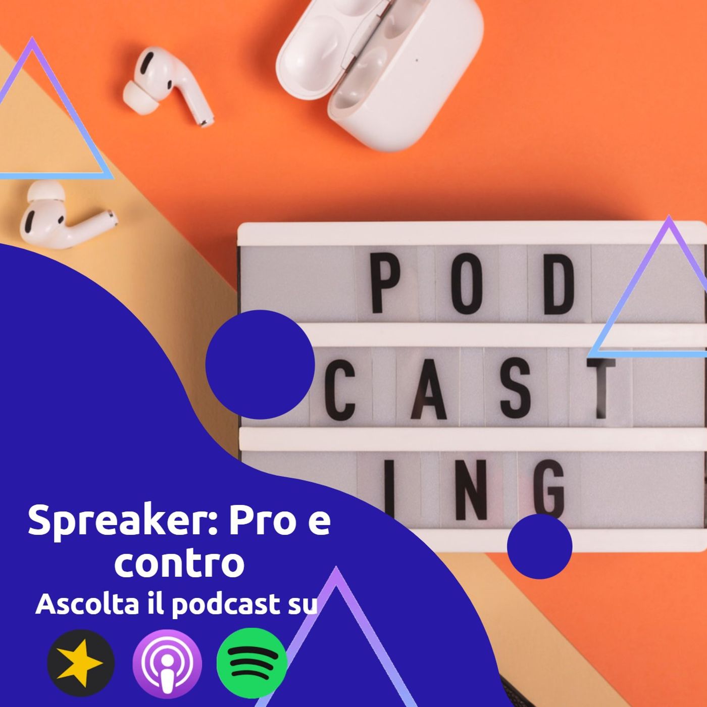 Spreaker: Pro e Contro