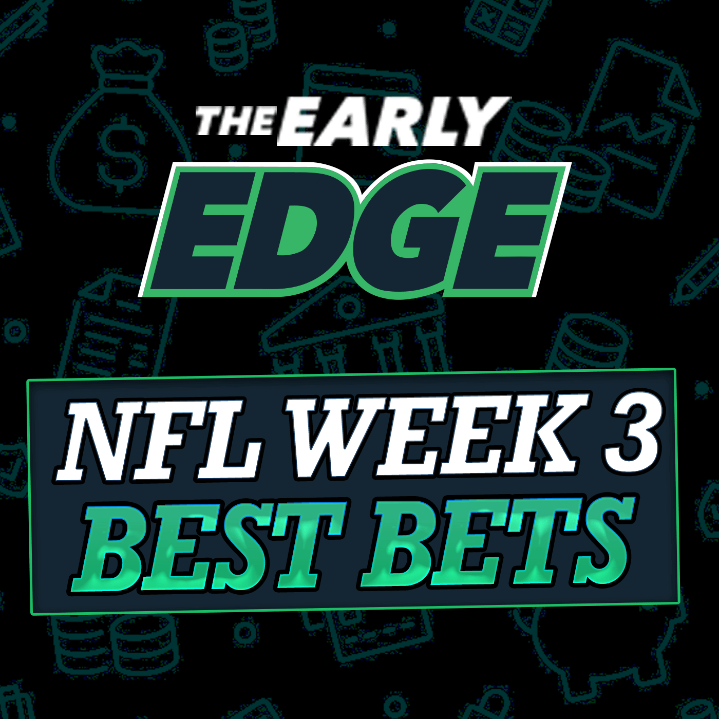 NFL Week 3 BEST BETS and PICKS!