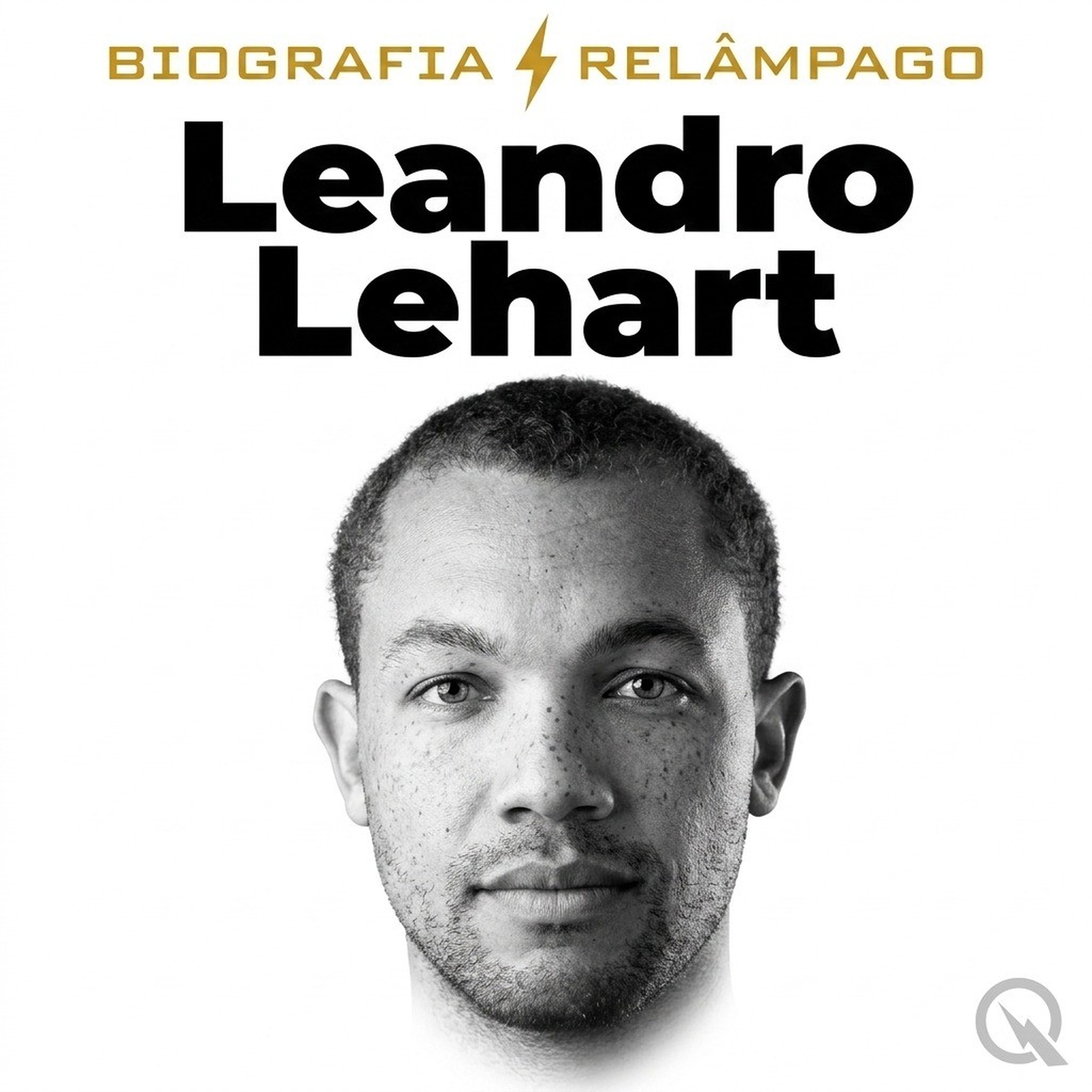 Leandro Lehart - Biografia Relâmpago