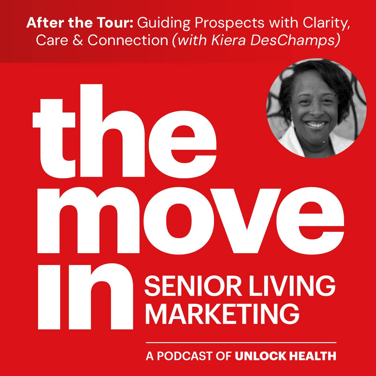 After the Tour: Guiding Prospects with Clarity, Care & Connection with Kiera DesChamps After the Tour: Guiding Prospects with Clarity, Care & Connection with Kiera DesChamps