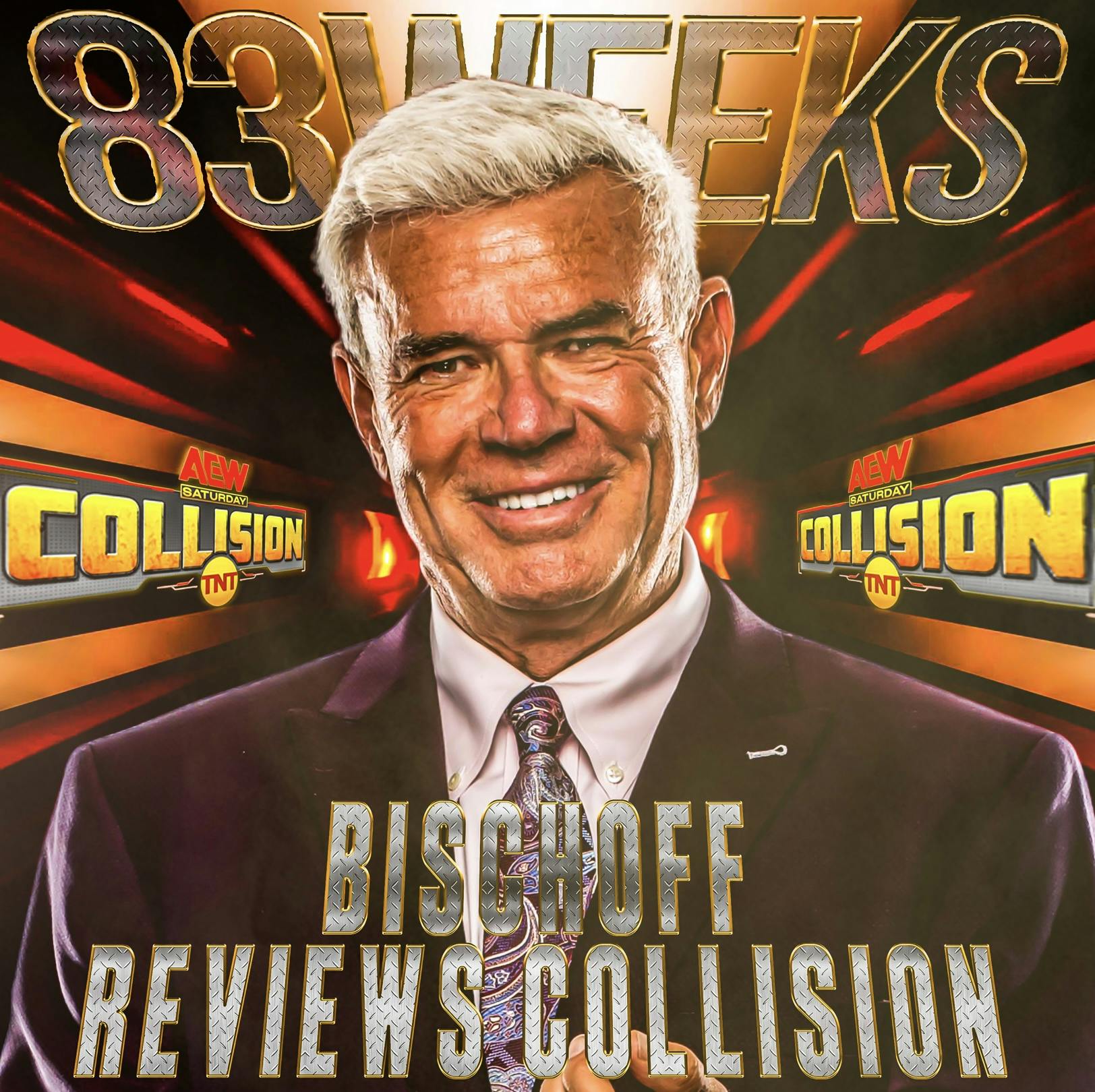 BONUS Episode: Bischoff Reviews AEW Collision