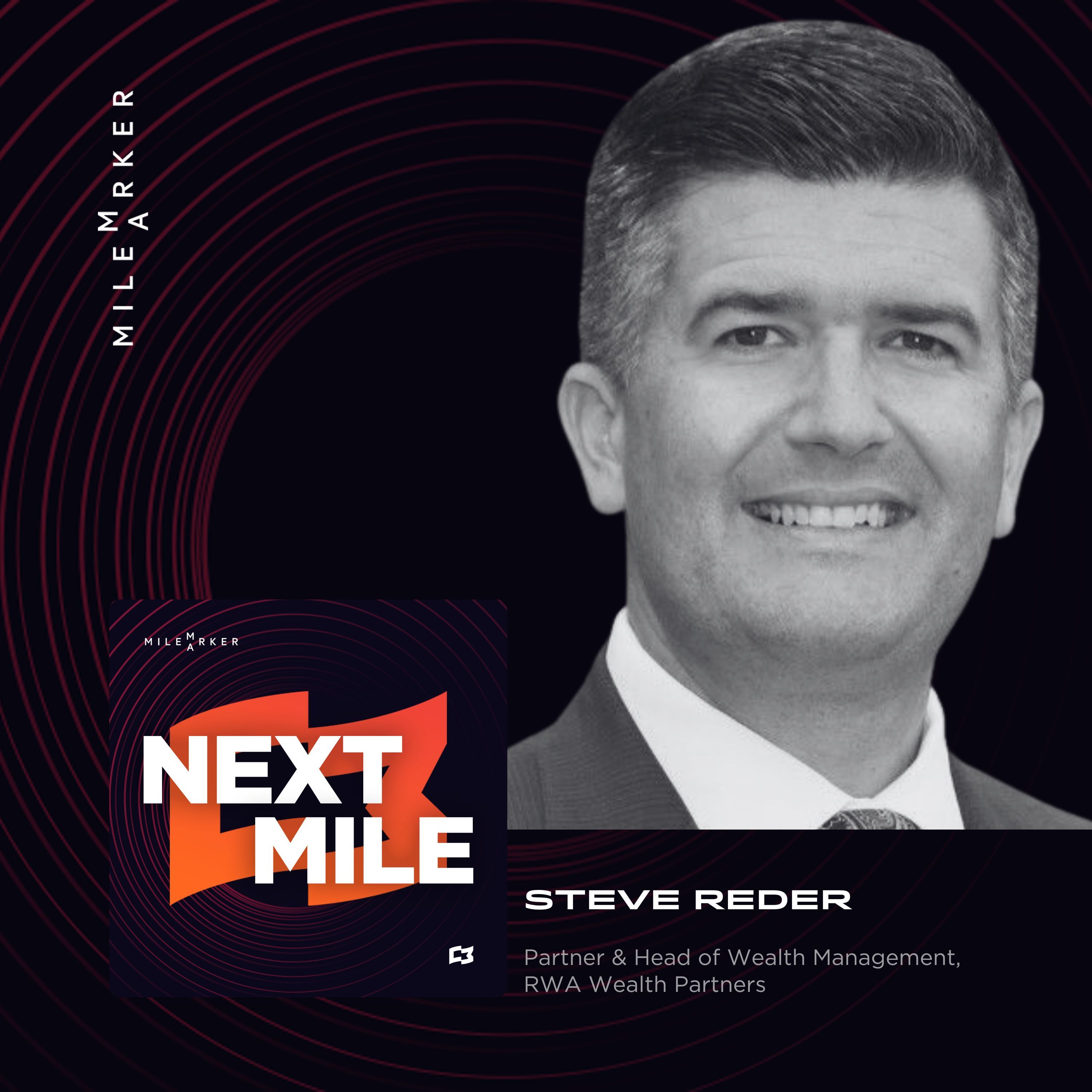 The Four Pillars of Generational Wealth Planning with Steve Reder