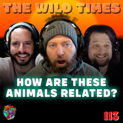 Do All Animals Get Along With Their Relatives? - The Wild Times Ep. 113 episode artwork