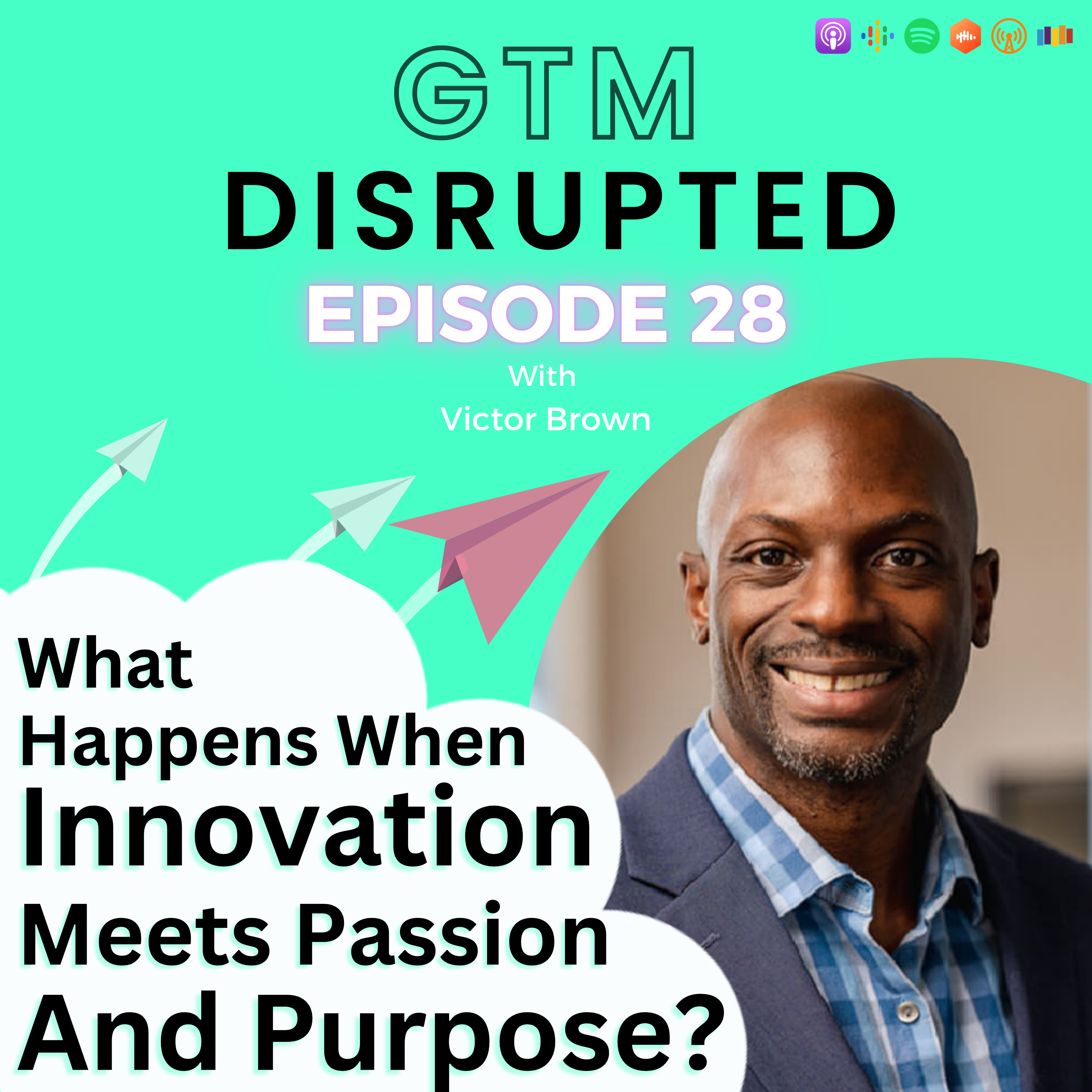 GTM Disrupted with Mike Smart