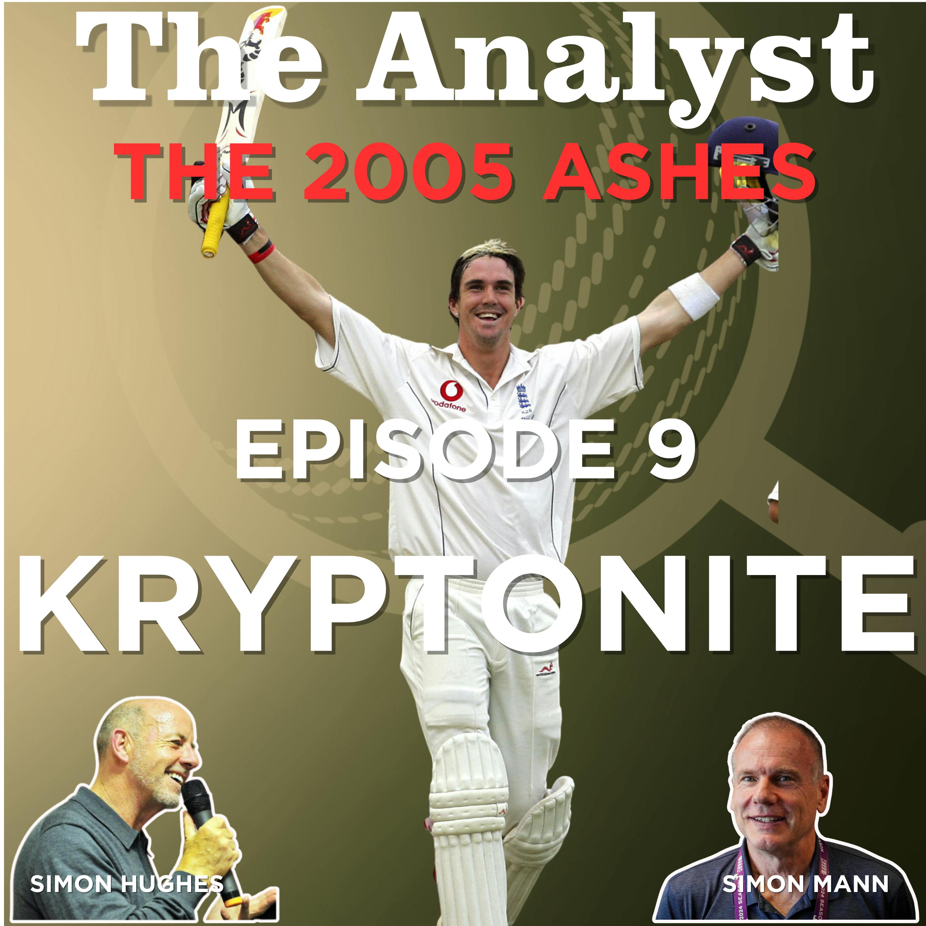 2005 ASHES Ep9: KP EQUALS KRYPTONITE 2005 ASHES Ep9: KP EQUALS KRYPTONITE