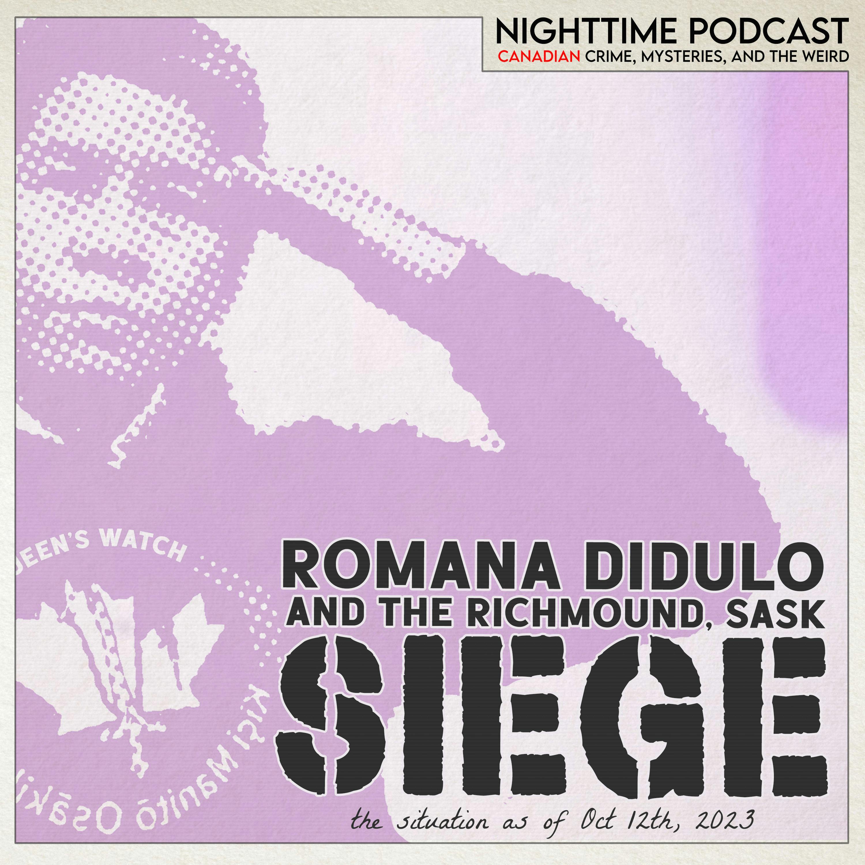 Romana Didulo and the Richmound, Sask SIEGE (as of Oct 12, 2023)