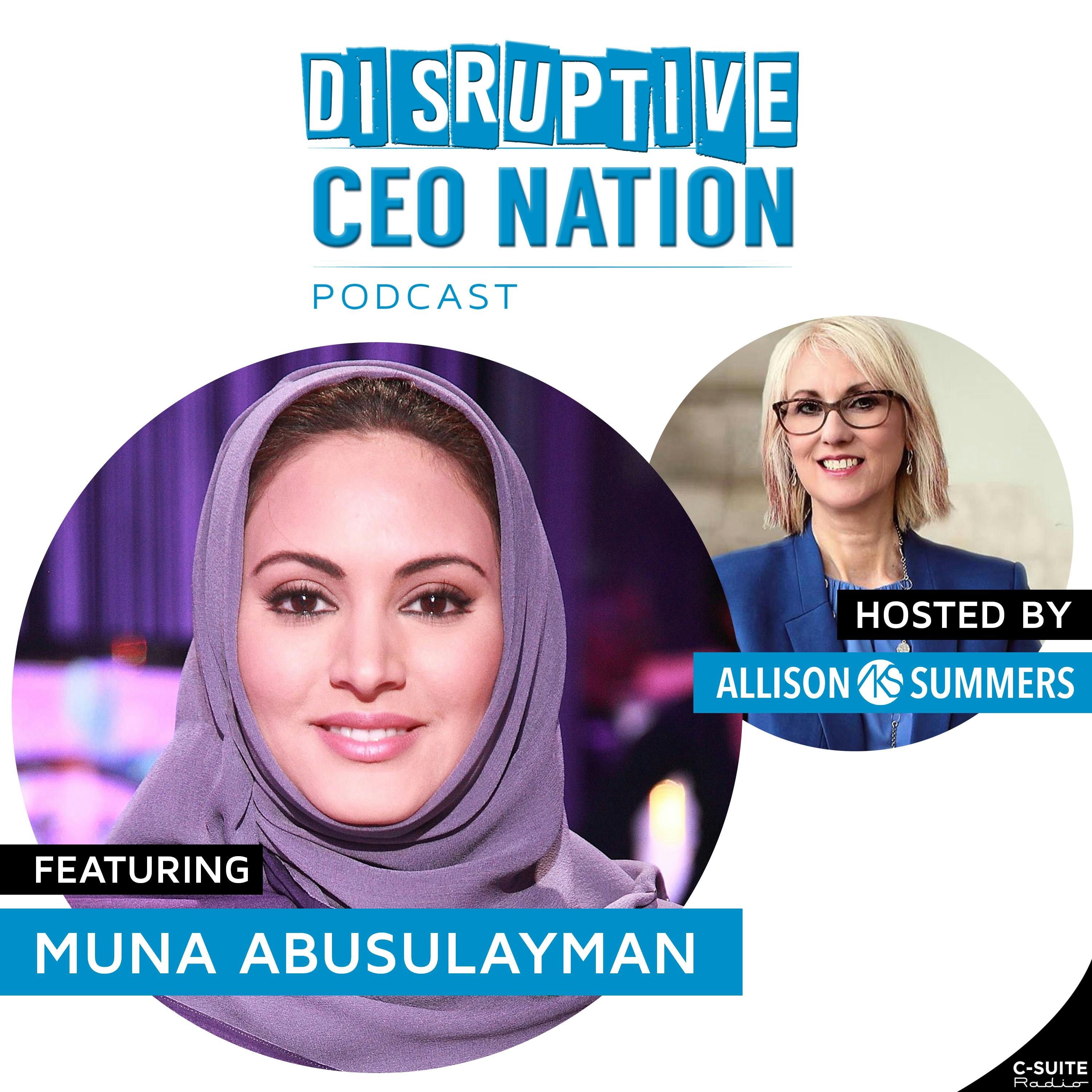 EP 117: Muna AbuSulayman, Saudi Arabian Entrepreneur and Media Icon Image