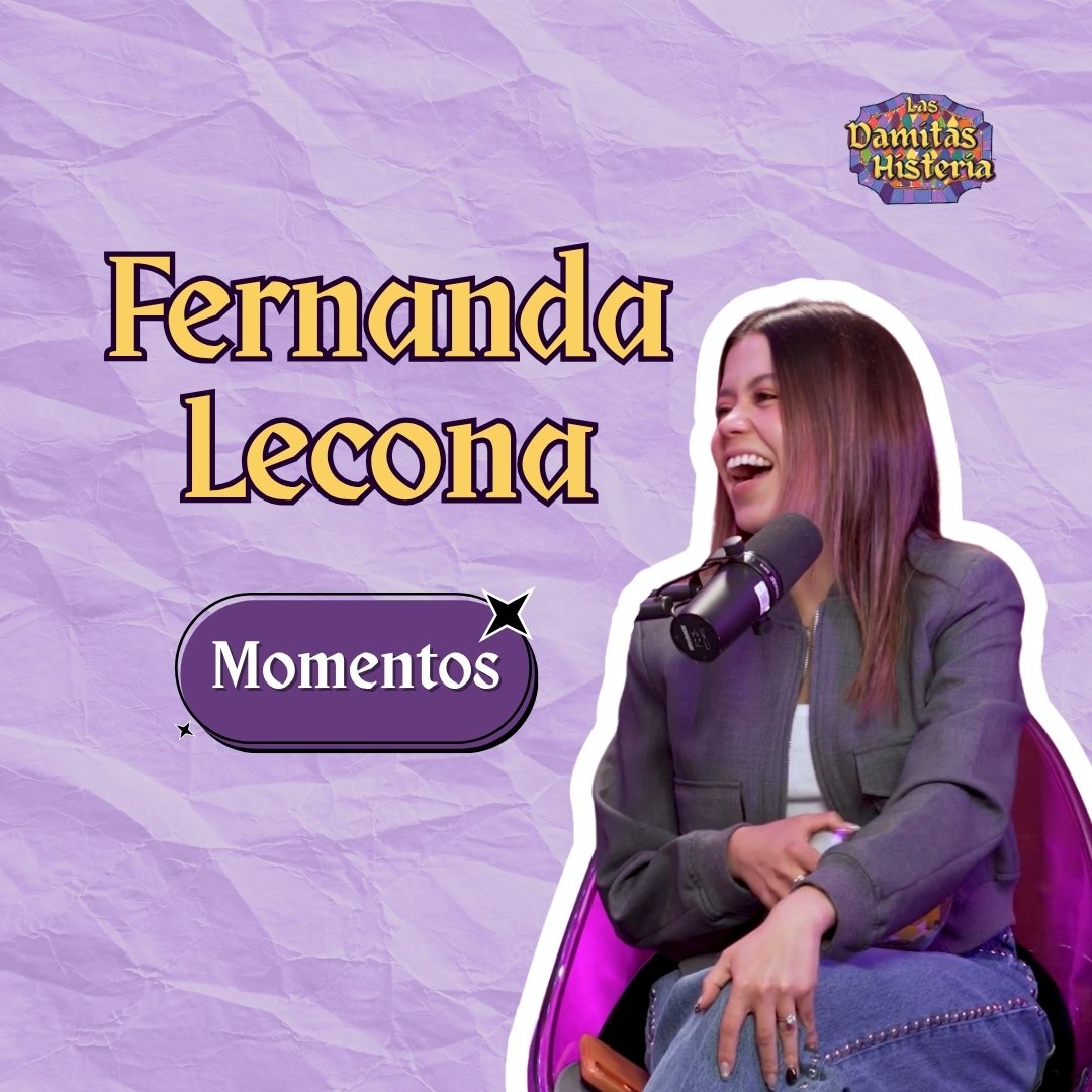 T2 E7 Momentos - Fernanda Lecona