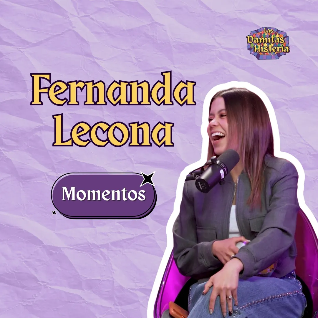T2 E7 Momentos - Fernanda Lecona