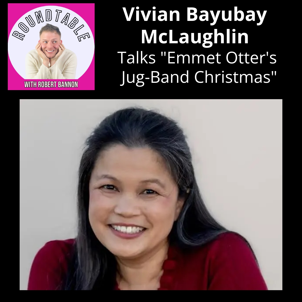 Vivian Bayubay  McLaughlin  Talks "Emmet Otter's  Jug-Band Christmas!"