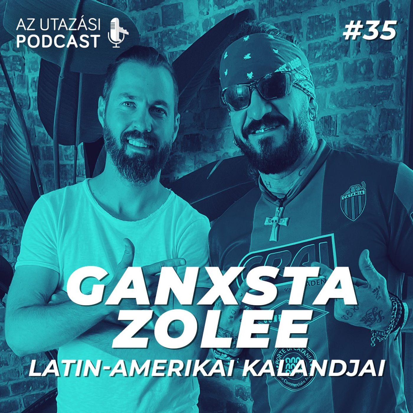 #35 Ganxsta Zolee latin-amerikai kalandjai